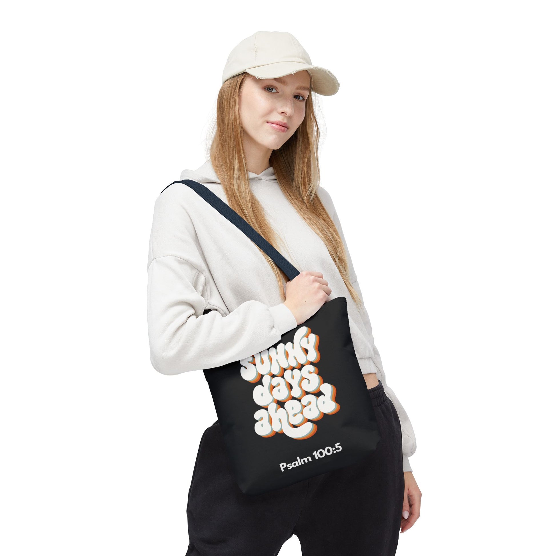 Sunny Days Ahead Tote Bag | Inspirational Tote for Everyday Use, Gift for Friends, Bible Verse Bag, Stylish Black Tote, Psalm 100:5