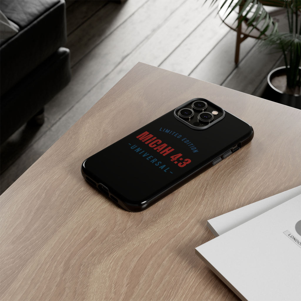 ⭐ Limited Edition Tough Phone Case, Inspirational Phone Cover, Micah 4:3 Design, Christian Gifts, Unique Cell Phone Accessory