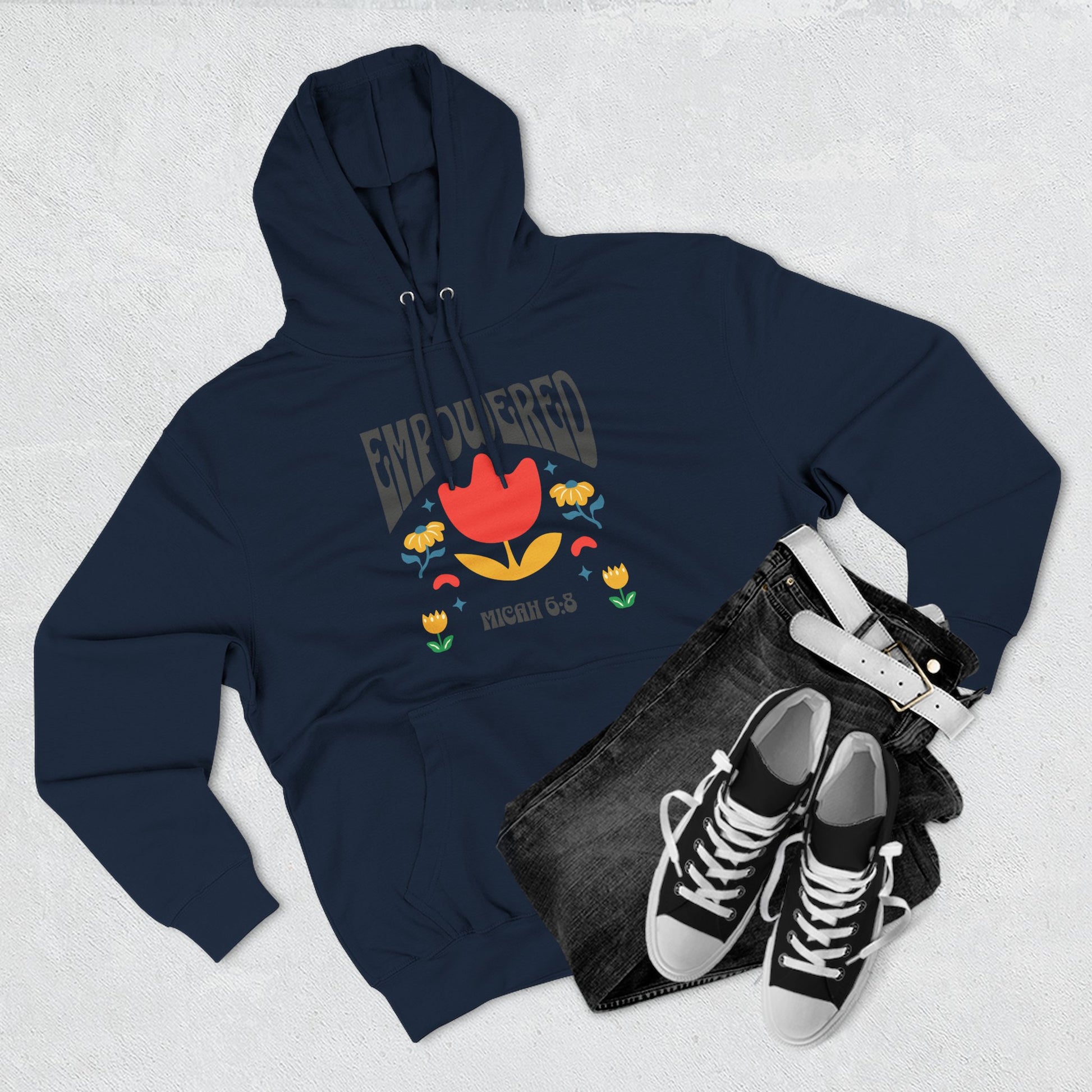 Empowered Flower Graphic Hoodie, Inspirational Fleece Sweatshirt for Women, Cozy Gift for Mother's Day, Self-Care Apparel, Positive Vibes