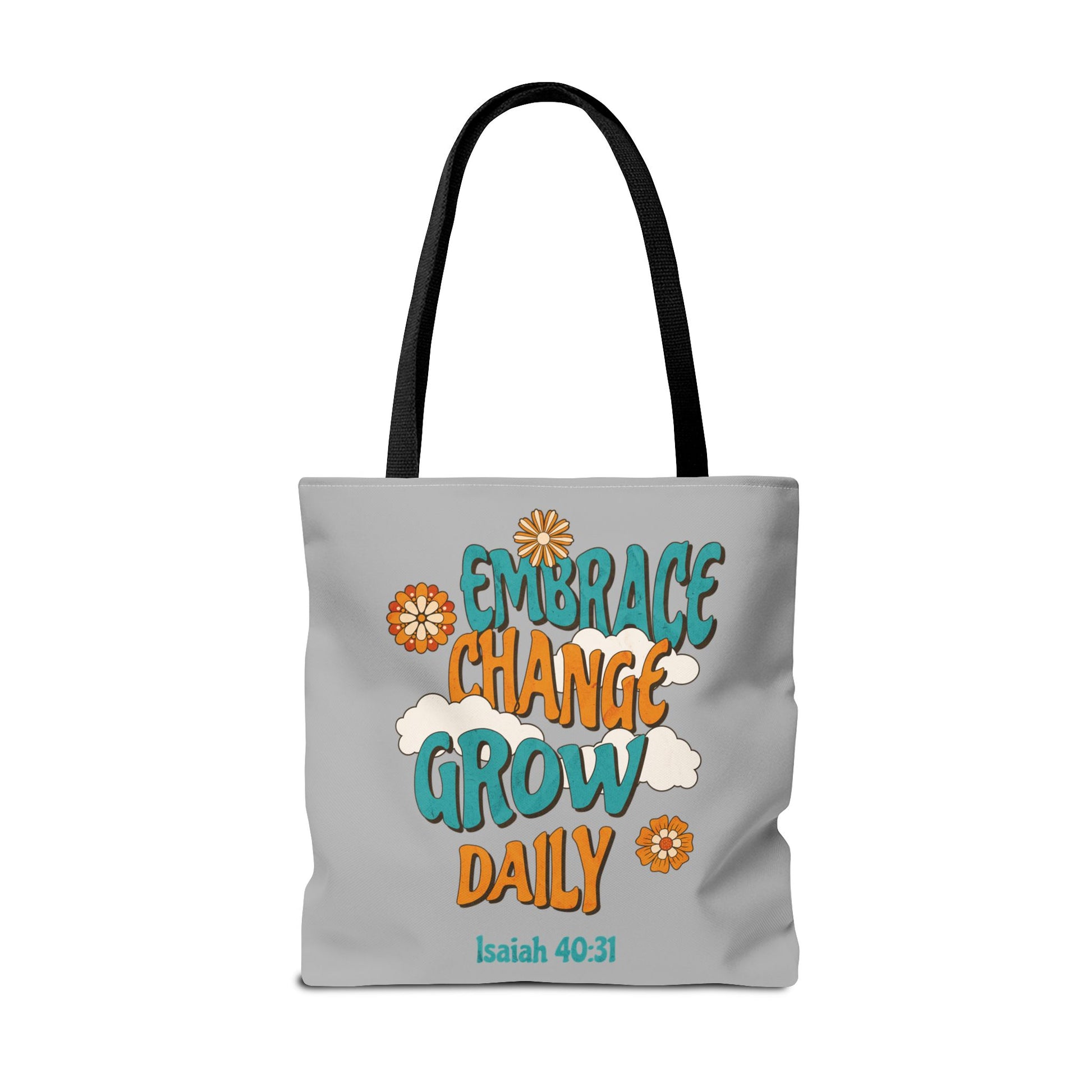 Inspirational Tote Bag, Motivational Bag, Embrace Change Gift, Daily Growth Tote, Christian Quotes Accessory
