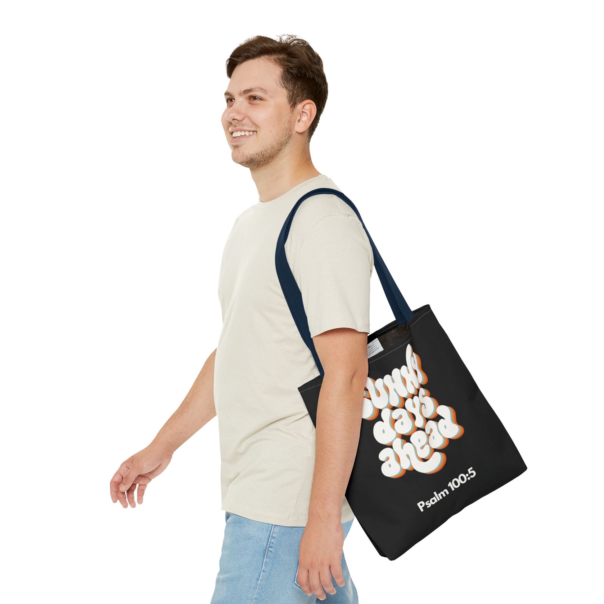 Sunny Days Ahead Tote Bag | Inspirational Tote for Everyday Use, Gift for Friends, Bible Verse Bag, Stylish Black Tote, Psalm 100:5