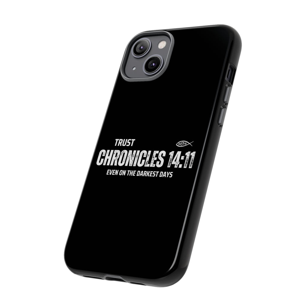 ⭐ Trust in God 2 Chronicles 14:11 Phone Case – Strength for the Hardest Days
