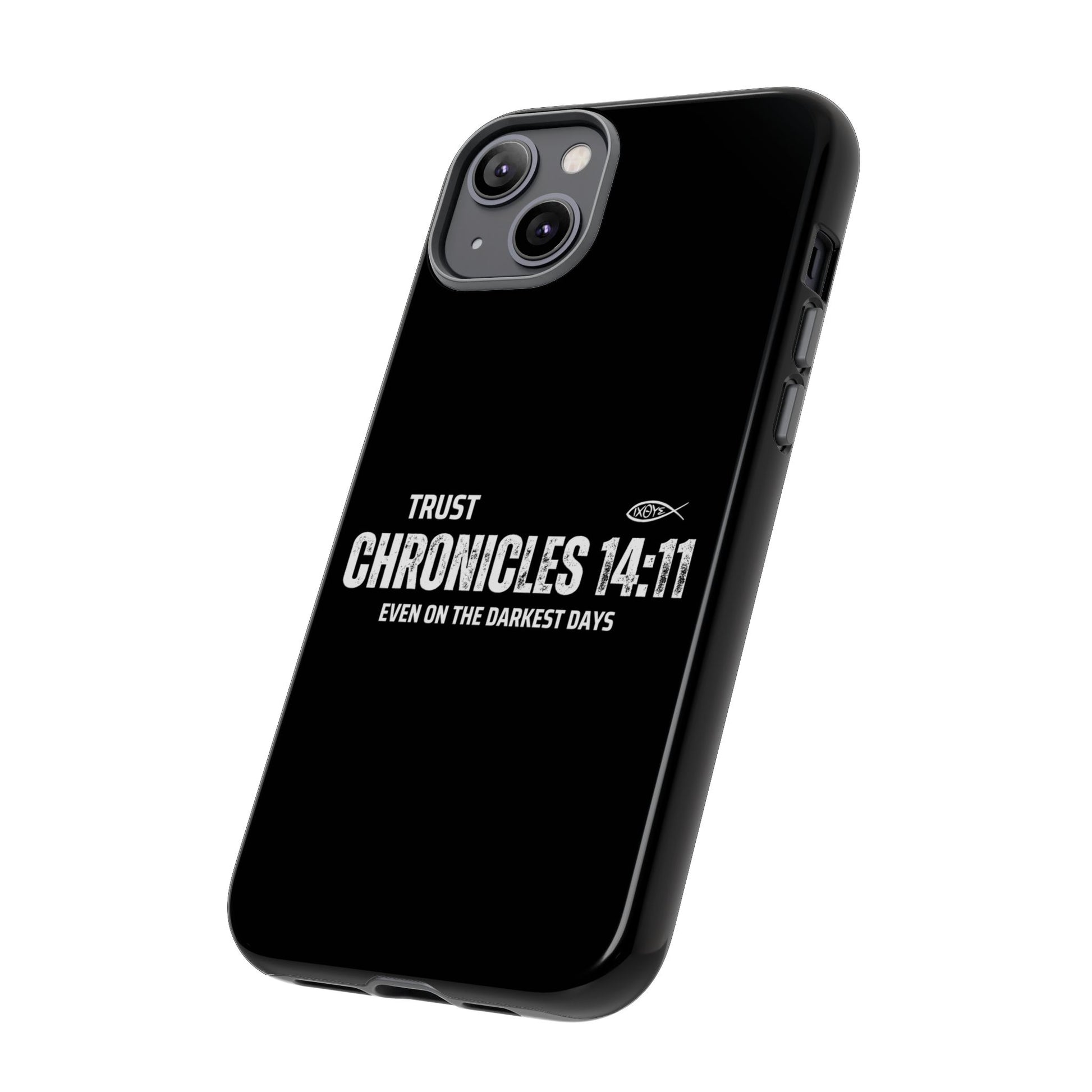 ⭐ Trust in God 2 Chronicles 14:11 Phone Case – Strength for the Hardest Days
