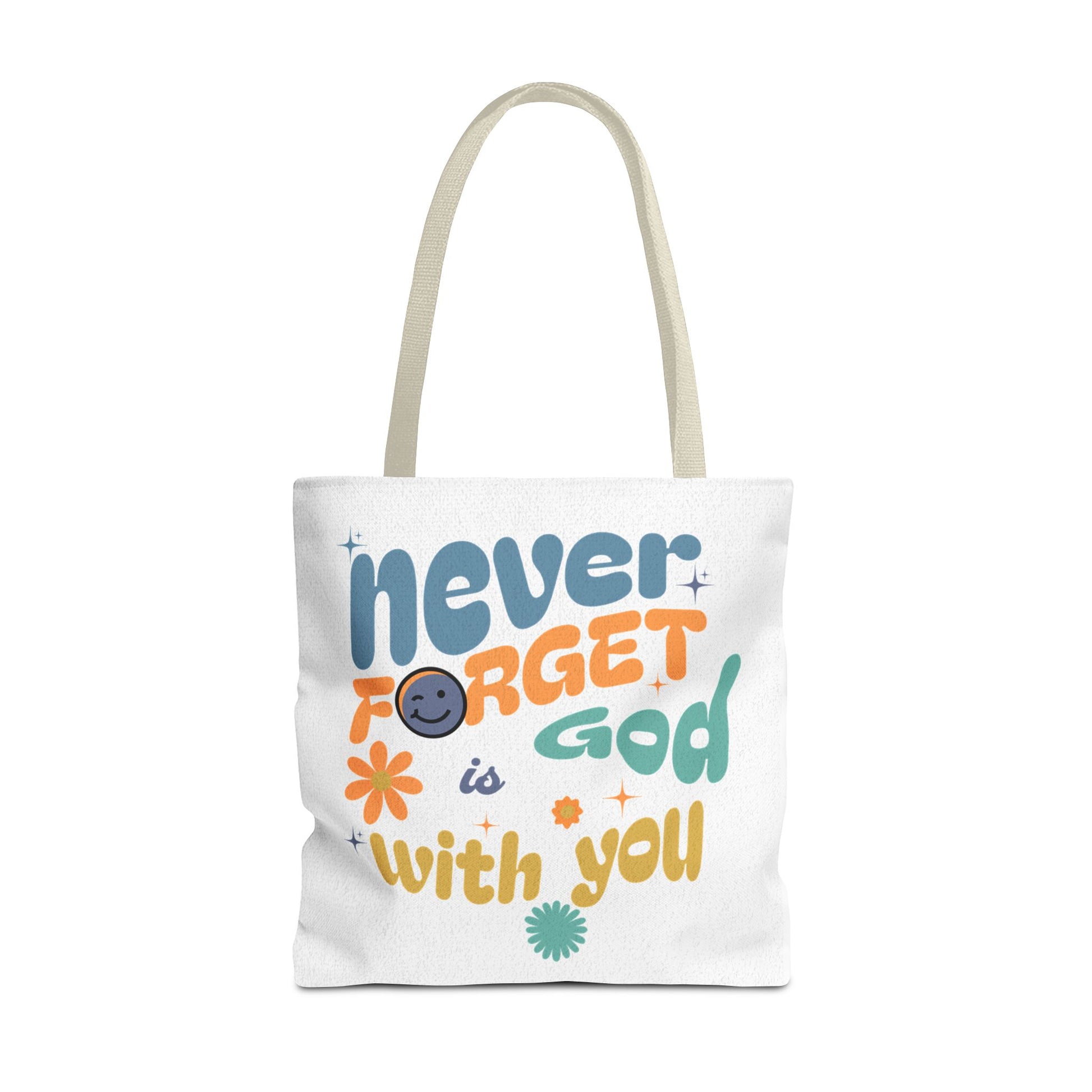 ⭐ Never Forget Tote Bag – Deuteronomy 31:6