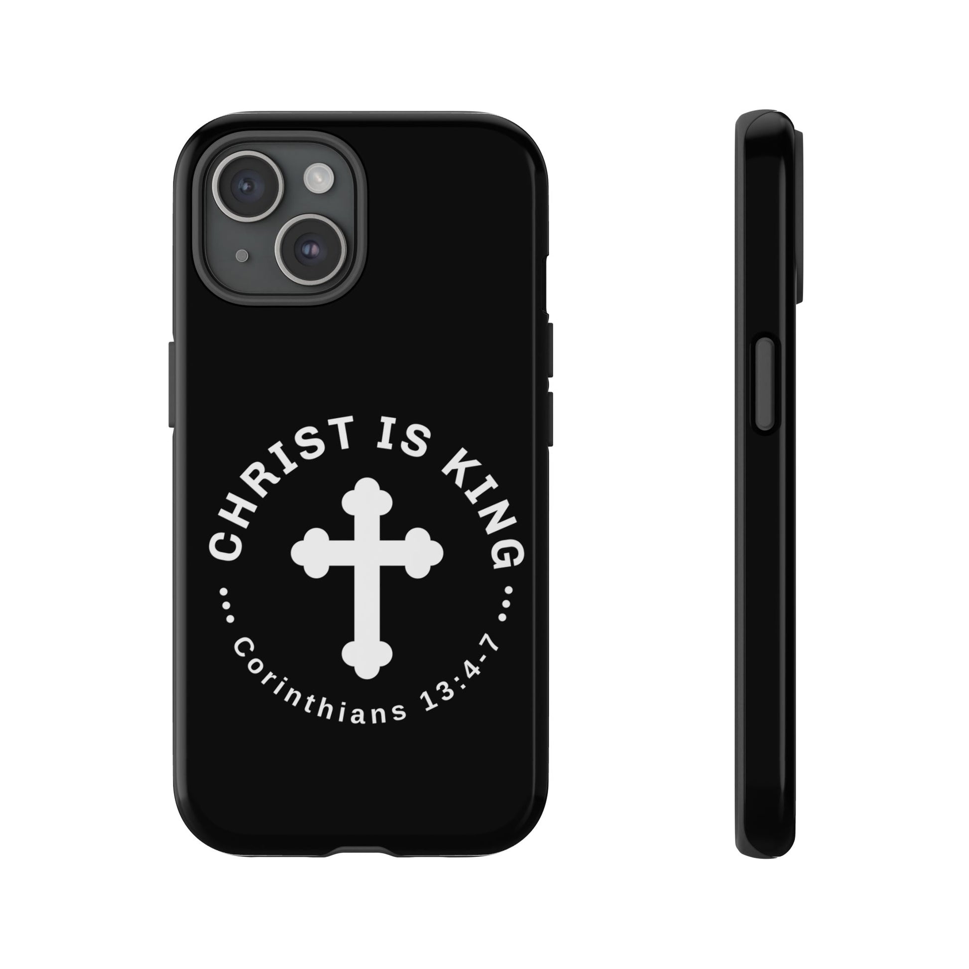 ⭐ Christ is King Phone Case – Tough Cases, Christian Gift, Bible Verse Merchandise, Cross Design, Faith Accessories