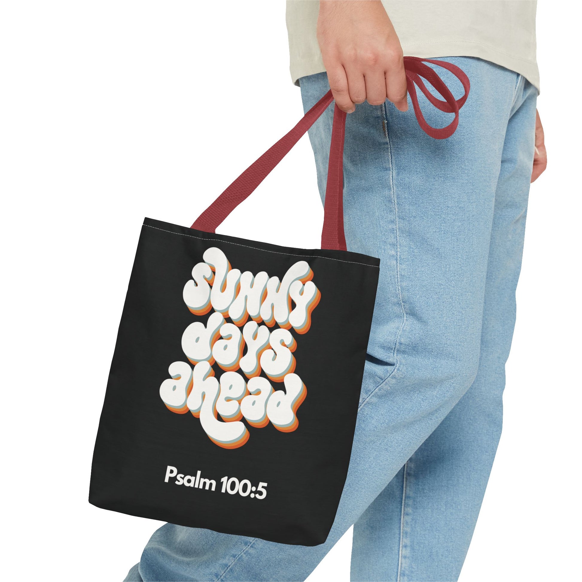 Sunny Days Ahead Tote Bag | Inspirational Tote for Everyday Use, Gift for Friends, Bible Verse Bag, Stylish Black Tote, Psalm 100:5