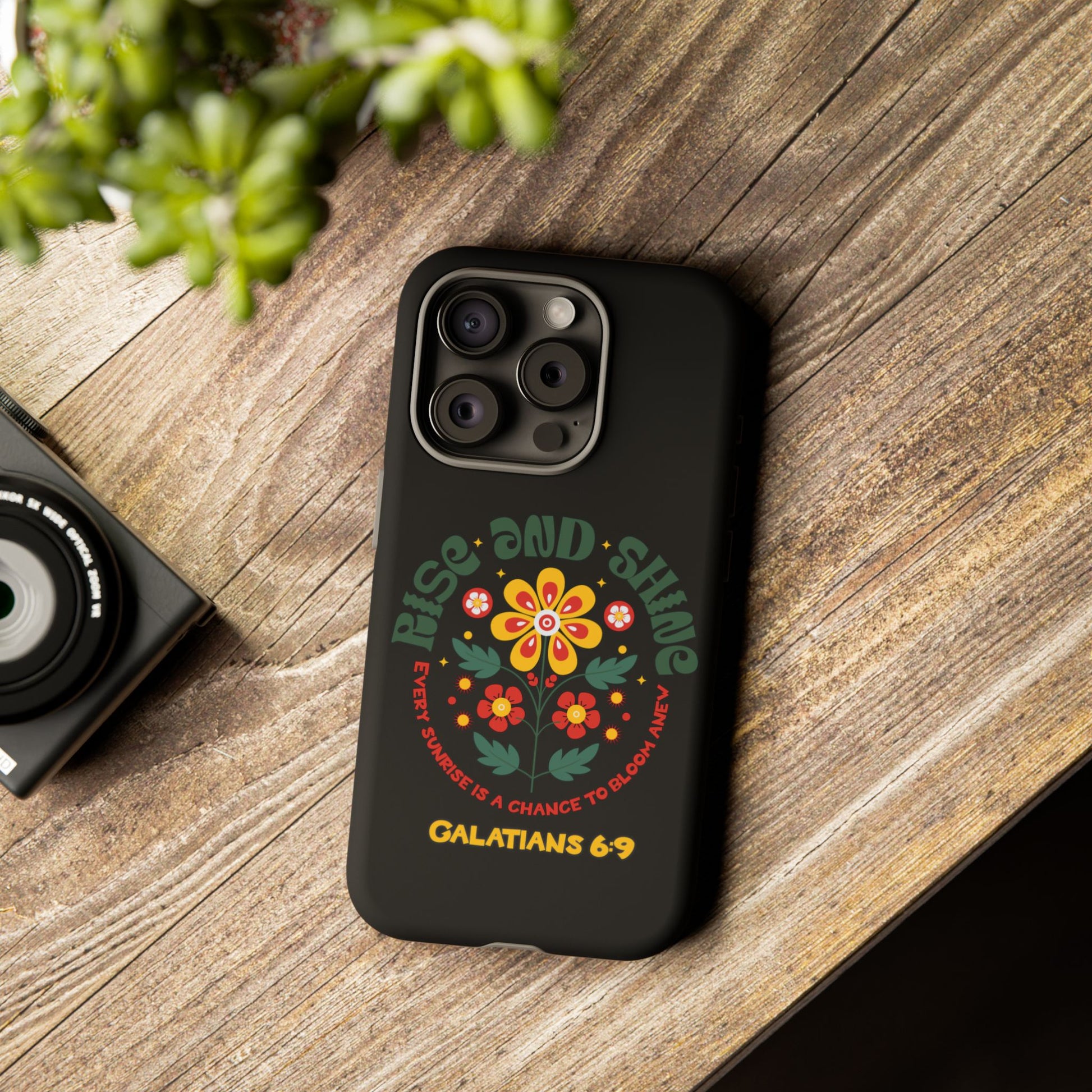 Floral "Rise and Shine" Galatians 6:9 Phone Case – Motivational Christian Gift