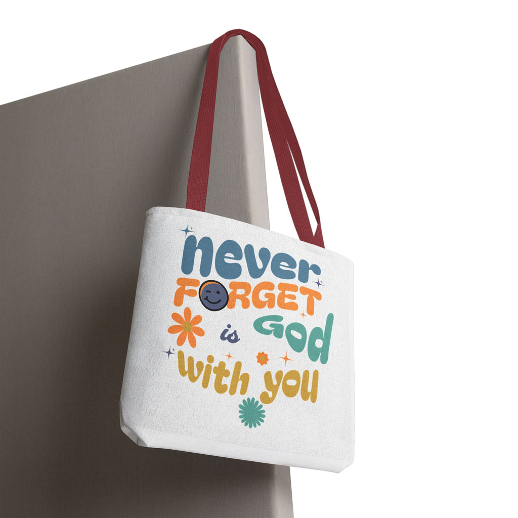 ⭐ Never Forget Tote Bag – Deuteronomy 31:6