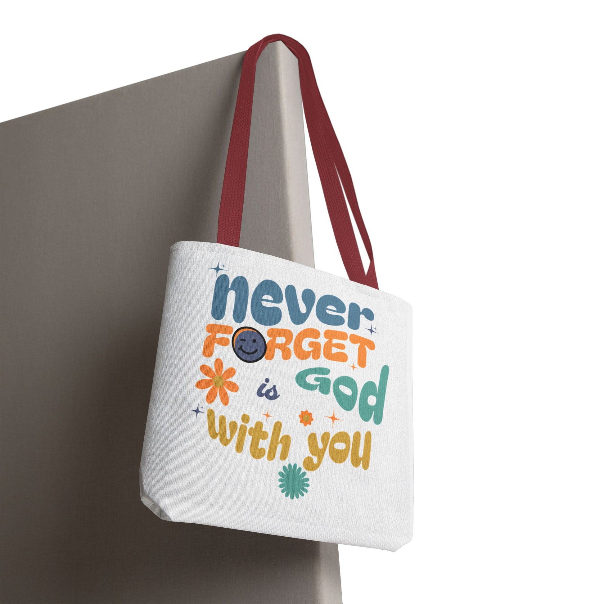 ⭐ Never Forget Tote Bag – Deuteronomy 31:6