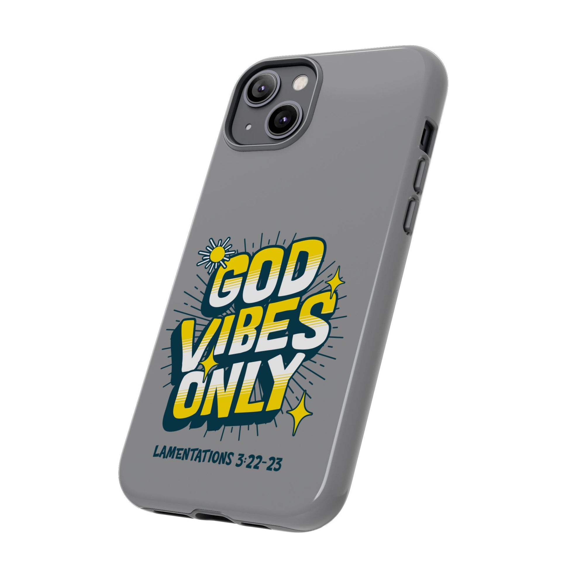 God Vibes Only Phone Case - Inspirational Tough Case, Positive Message Cover, Gift for Faith, Spirituality, Encouragement