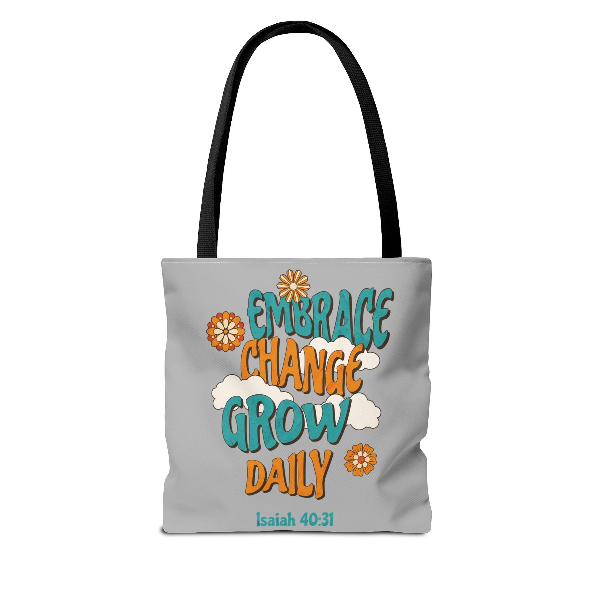 Inspirational Tote Bag, Motivational Bag, Embrace Change Gift, Daily Growth Tote, Christian Quotes Accessory