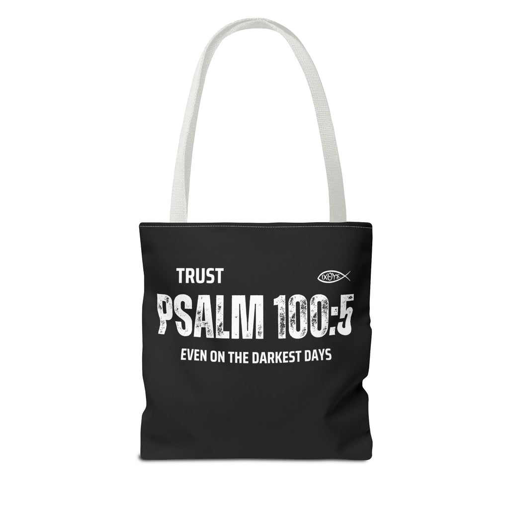 Trust Psalm 100:5 Inspirational Tote Bag, Motivational Shopping Bag, Faith-Based Gift, Christian Bag, Everyday Use Tote