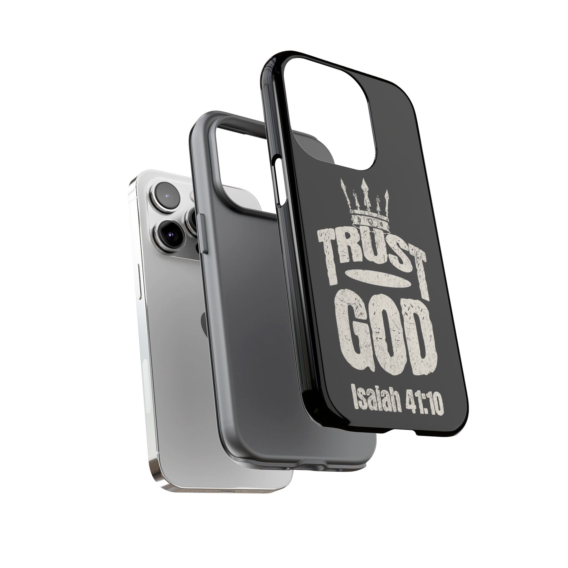 Trust God Isaiah 41:10 Phone Case – Faith Over Fear