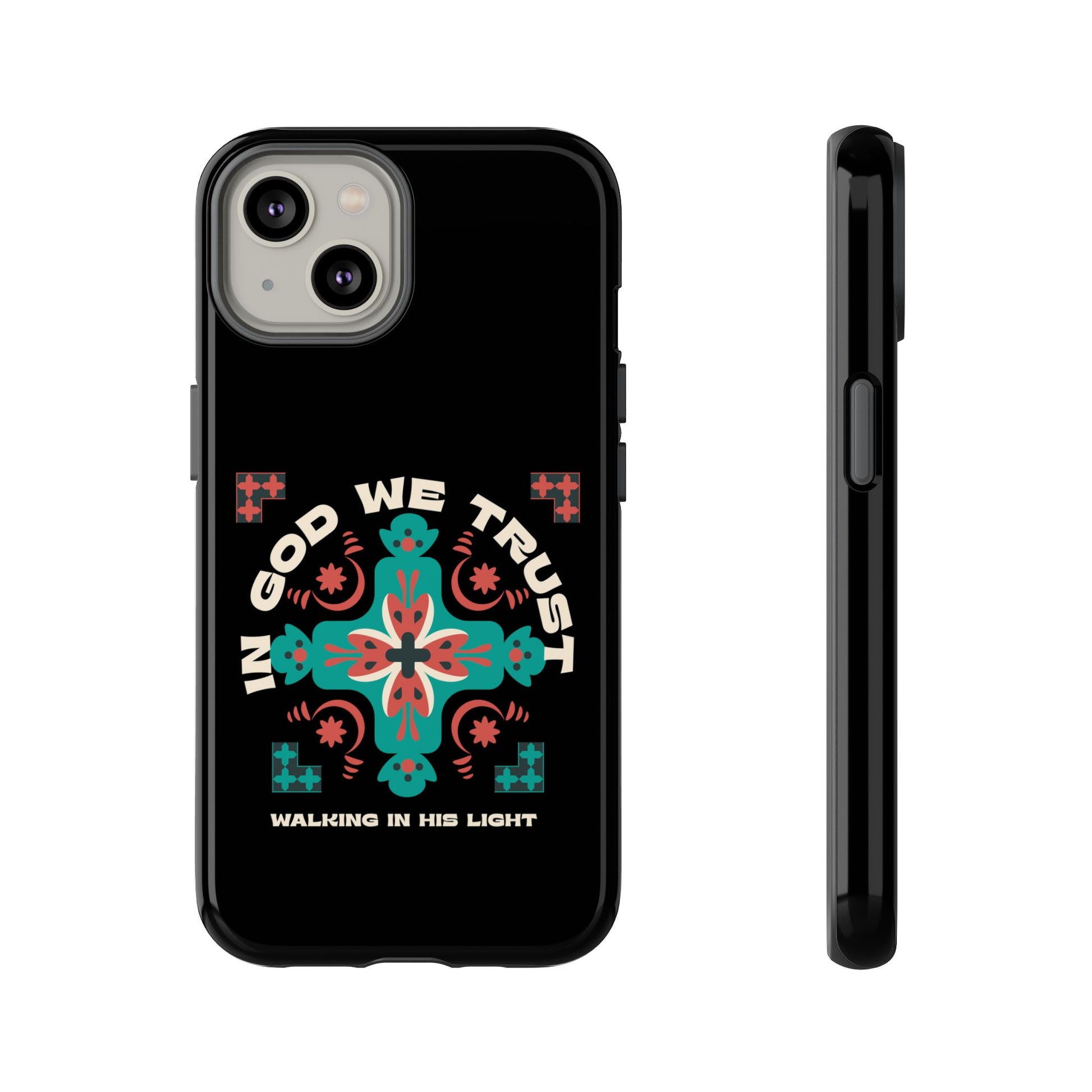 Tough Cases - In God We Trust Phone Case, Spiritual Phone Protector, Christian Cell Cover, Faith-based Accessory, Inspirational Gift