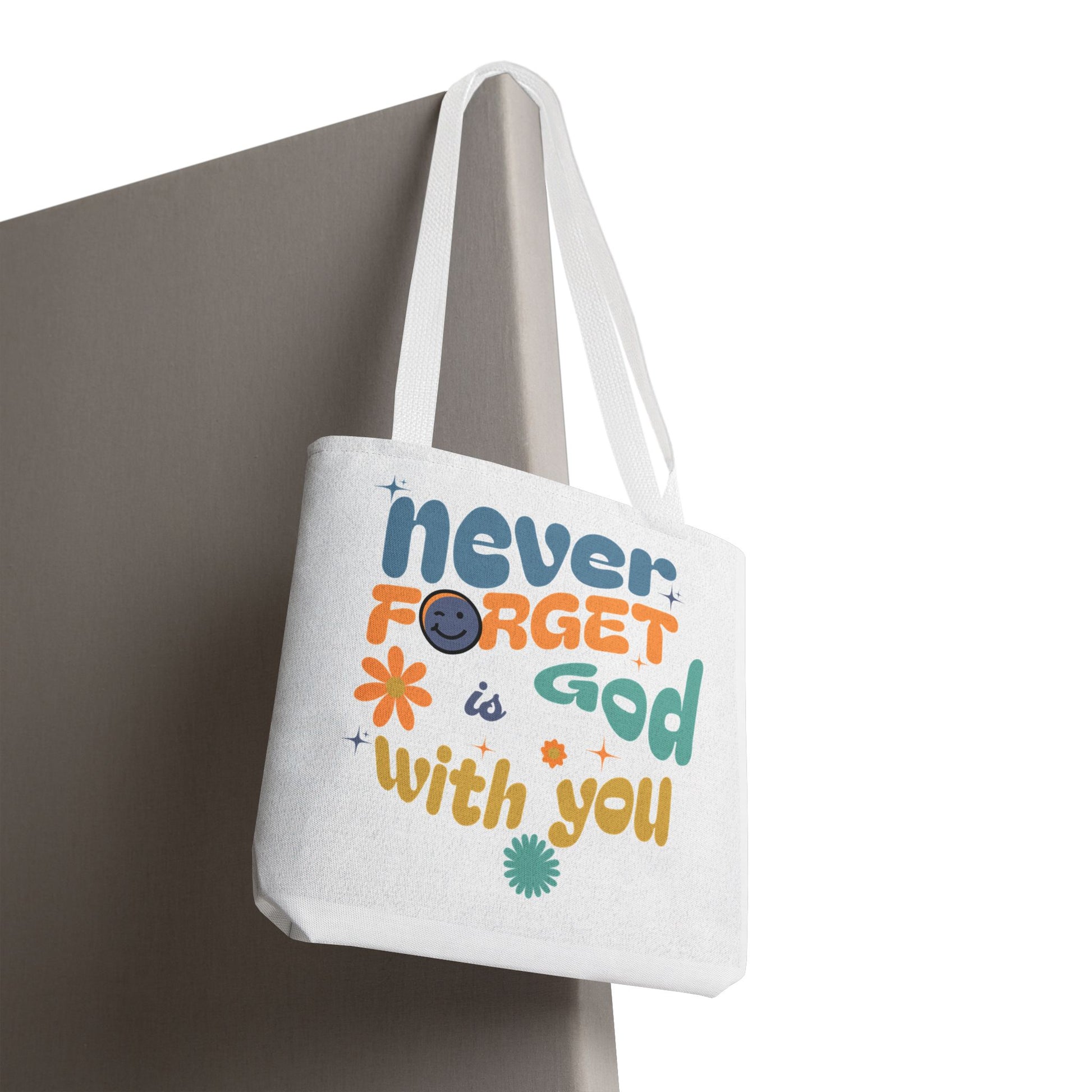 ⭐ Never Forget Tote Bag – Deuteronomy 31:6