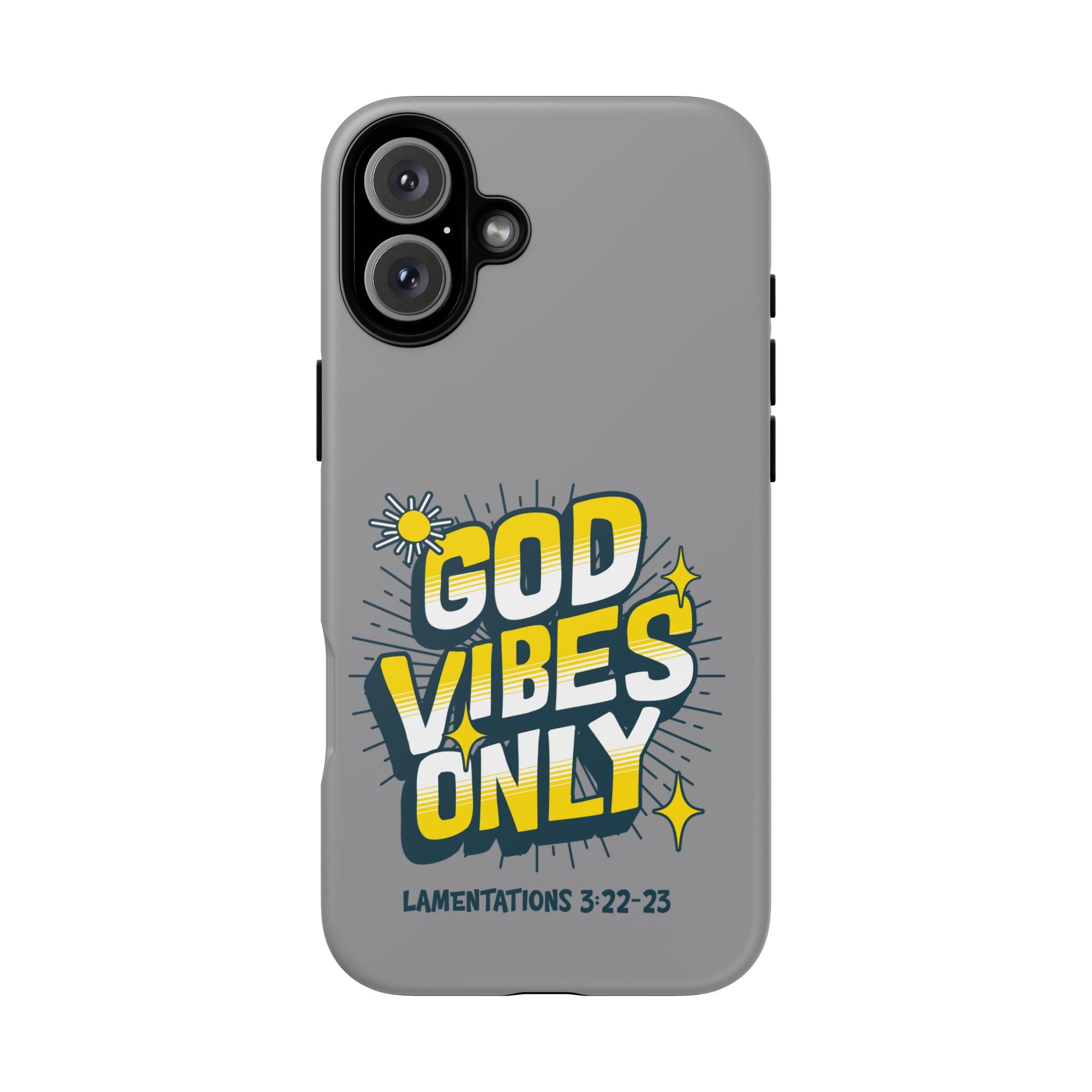God Vibes Only Phone Case - Inspirational Tough Case, Positive Message Cover, Gift for Faith, Spirituality, Encouragement