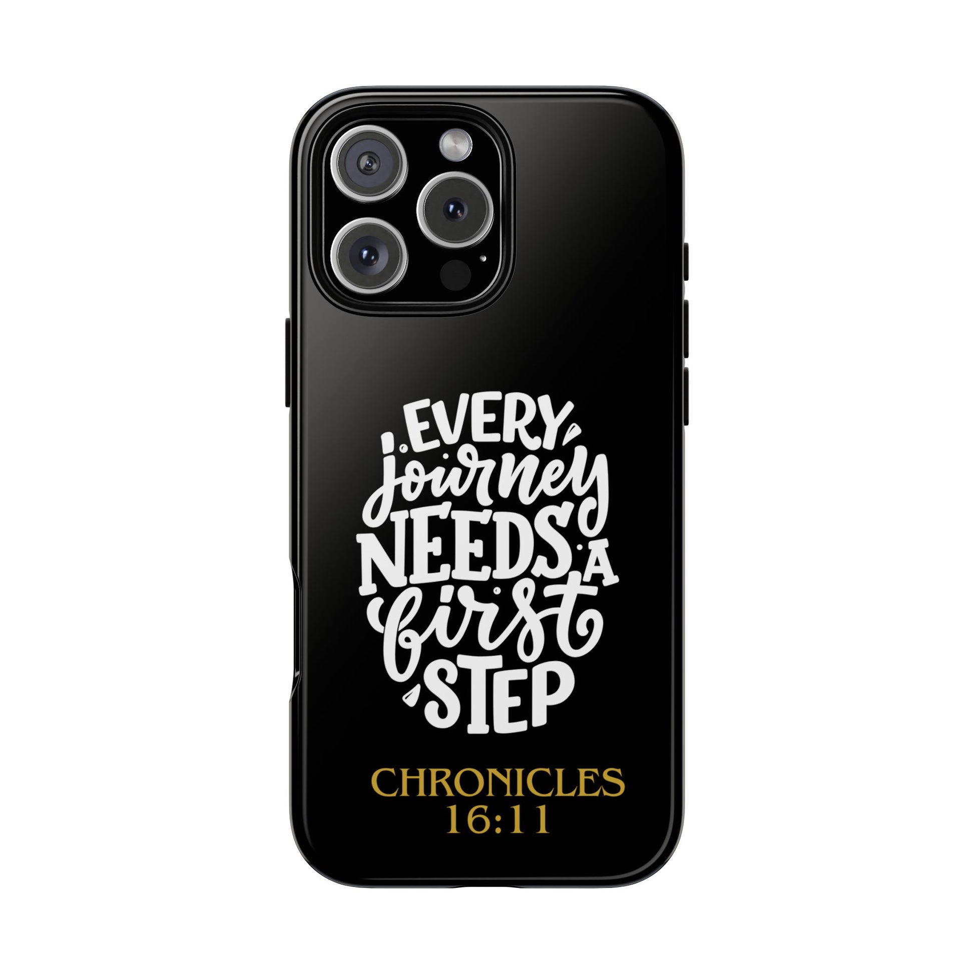 ⭐ Every Journey Needs a First Step 1 Chronicles 16:11 Phone Case