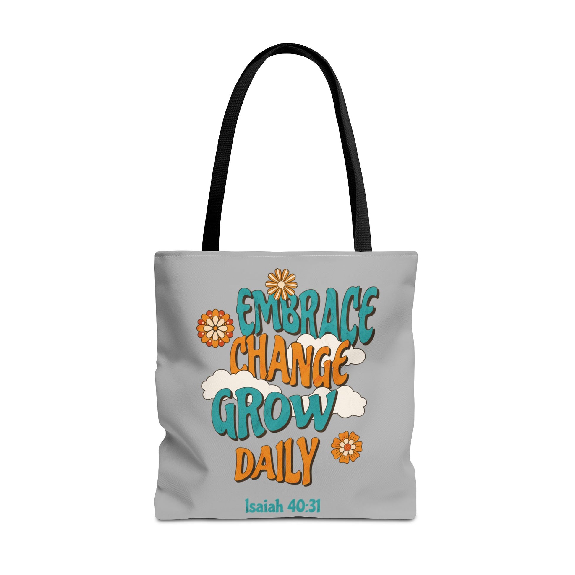 Inspirational Tote Bag, Motivational Bag, Embrace Change Gift, Daily Growth Tote, Christian Quotes Accessory