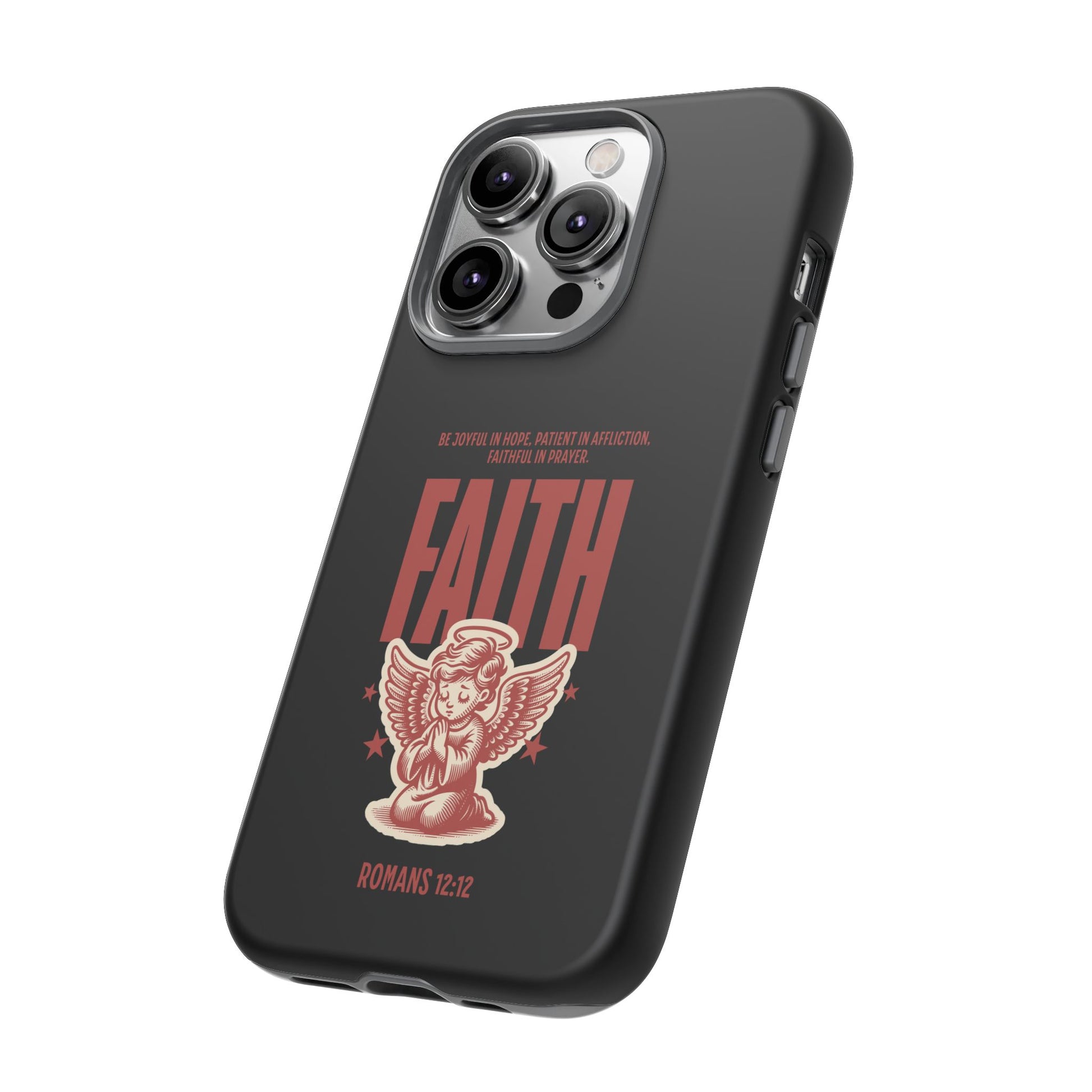 Faith-Inspired Tough Phone Case, Angel Phone Cover, Inspirational Mobile Protector, Christian Gift, Romans 12:12 Decor