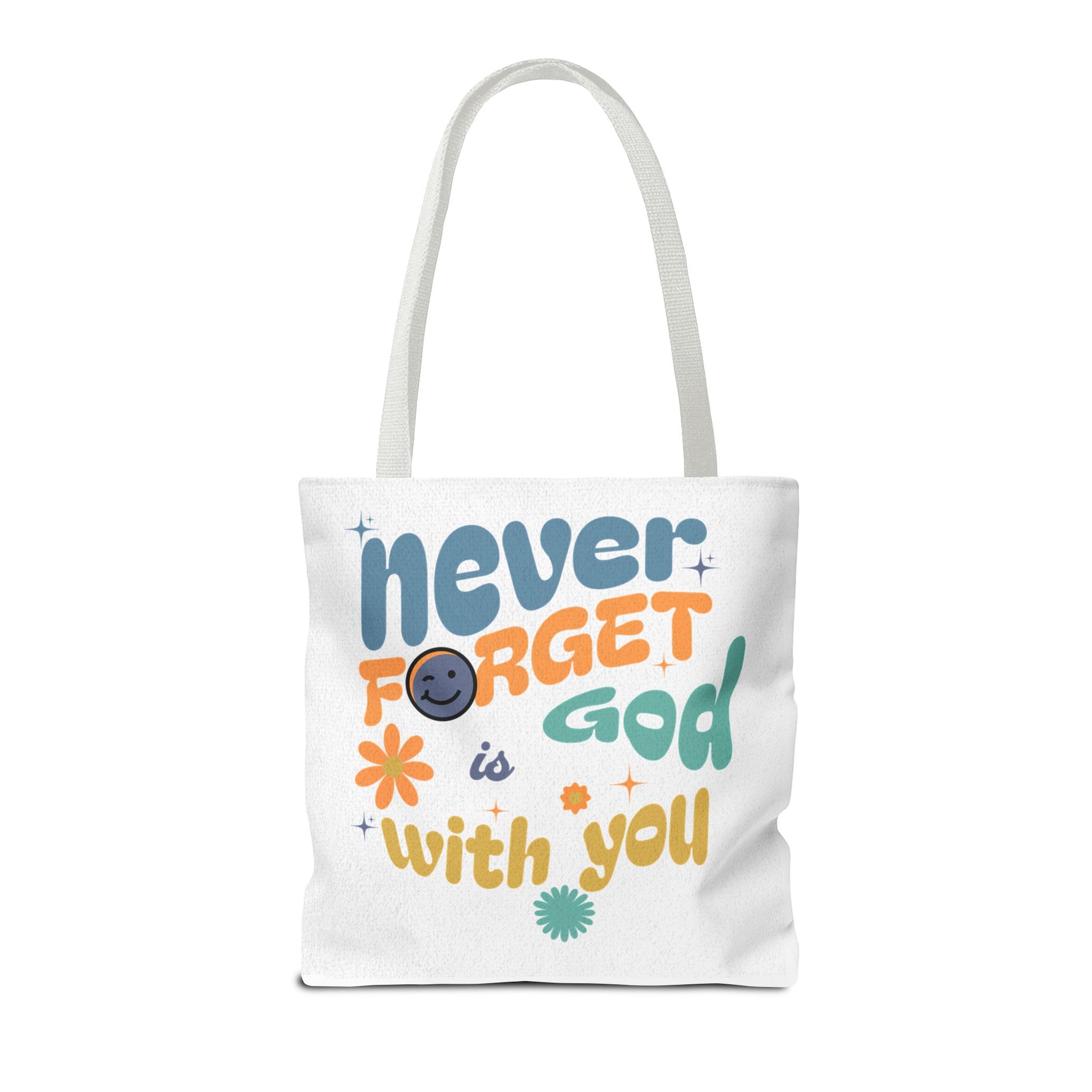 ⭐ Never Forget Tote Bag – Deuteronomy 31:6