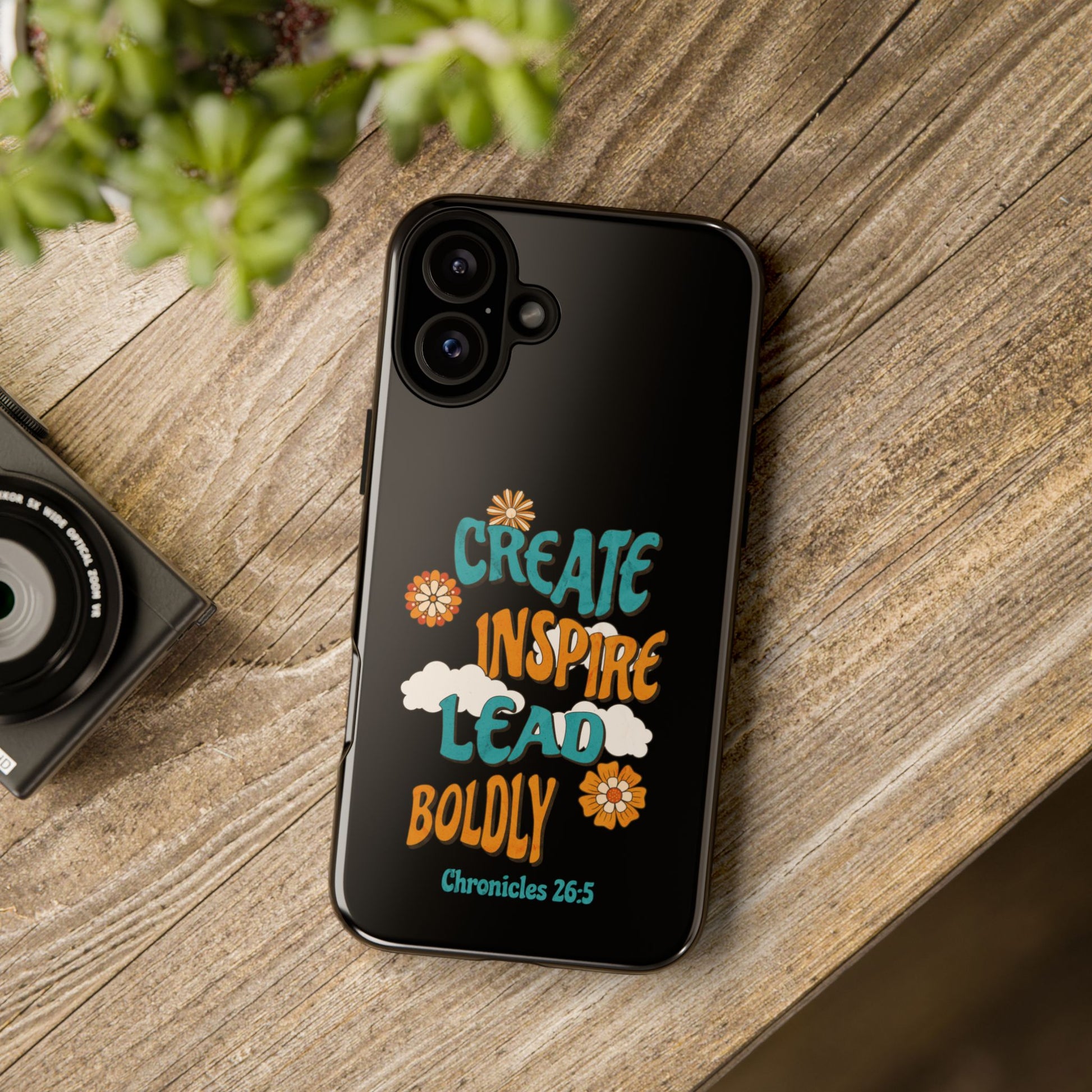 Bold Inspirational Phone Case, Create Inspire Lead Case, Gift for Creatives, Motivational Accessory, Flower Design, Custom Phone Cover