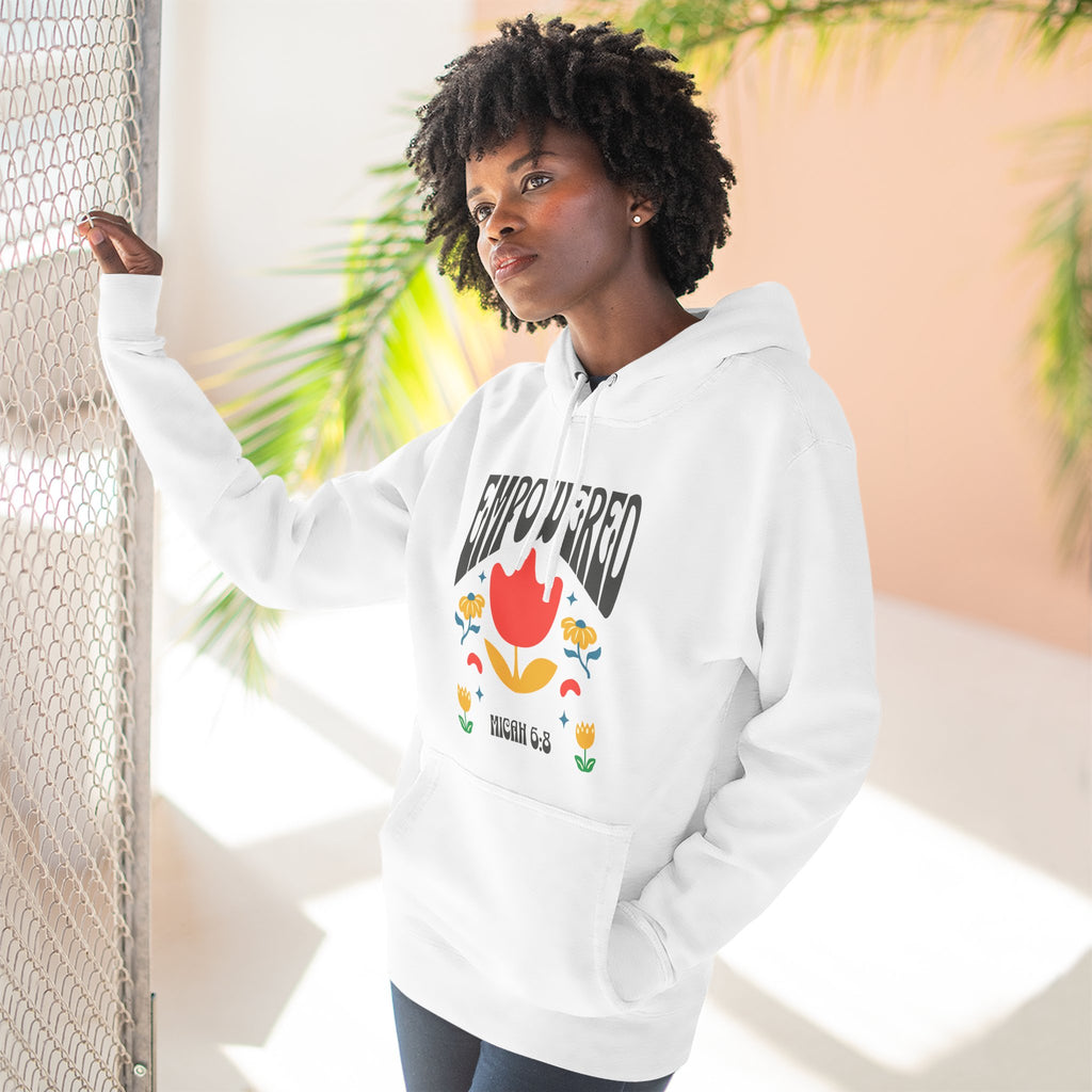 Empowered Flower Graphic Hoodie, Inspirational Fleece Sweatshirt for Women, Cozy Gift for Mother's Day, Self-Care Apparel, Positive Vibes