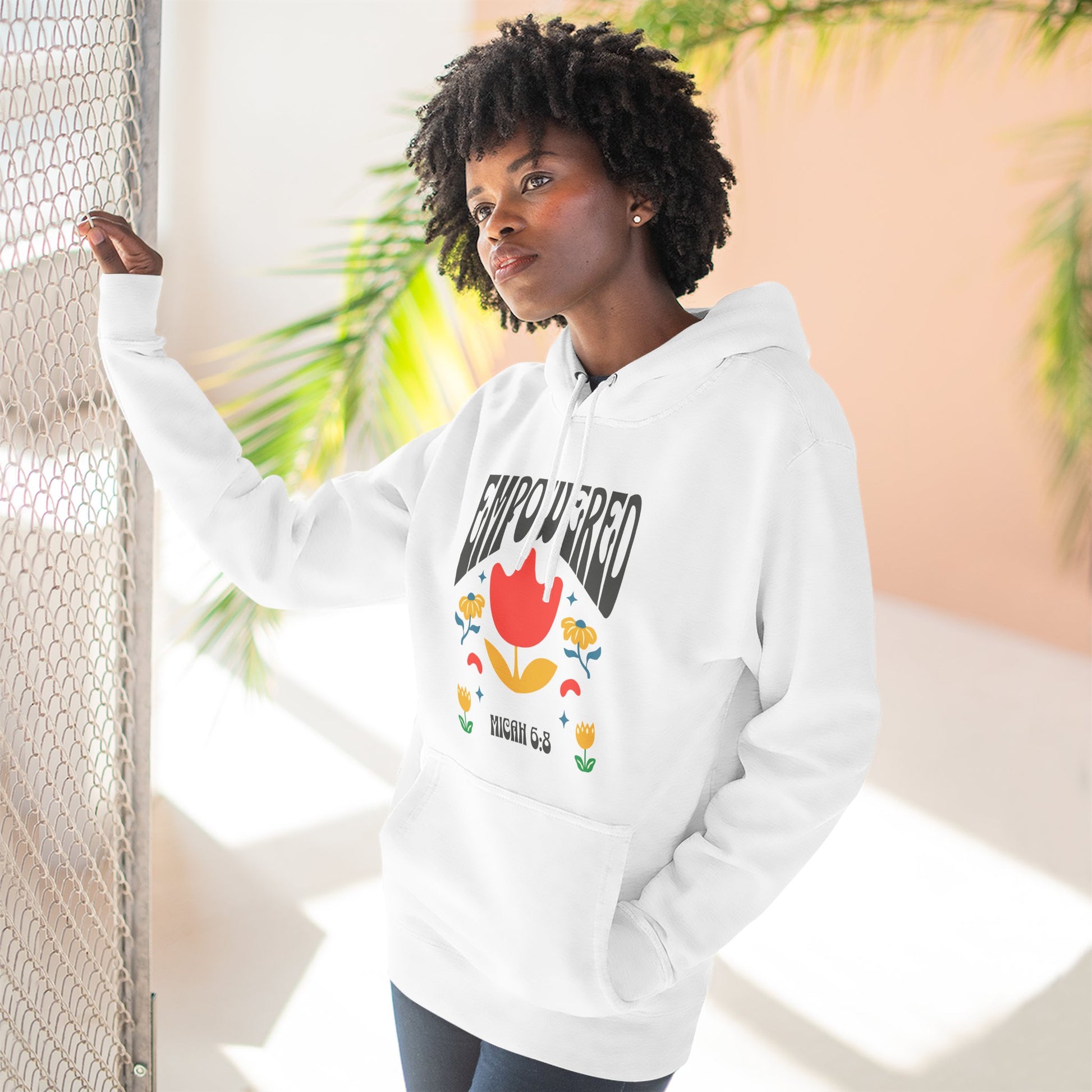 Empowered Flower Graphic Hoodie, Inspirational Fleece Sweatshirt for Women, Cozy Gift for Mother's Day, Self-Care Apparel, Positive Vibes