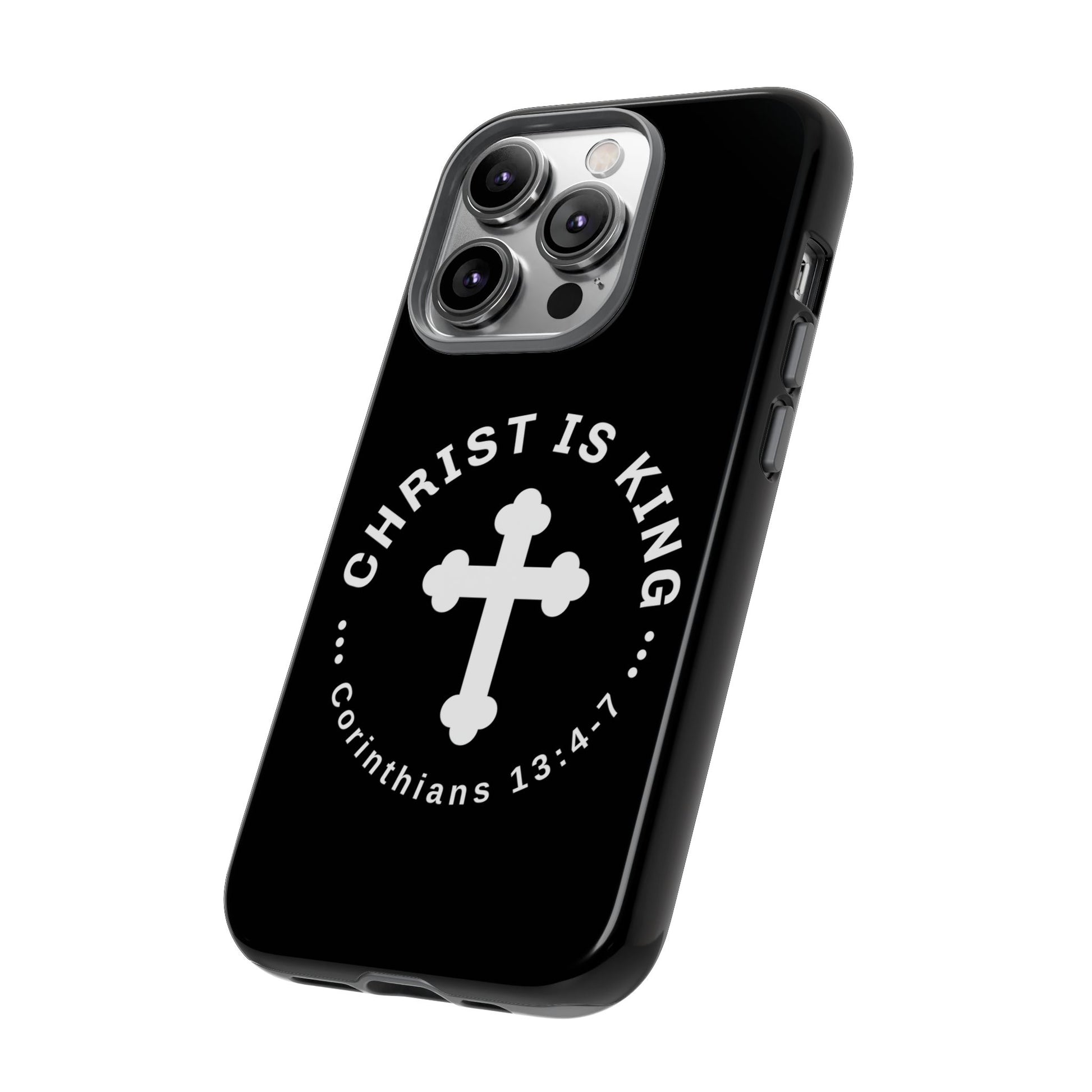⭐ Christ is King Phone Case – Tough Cases, Christian Gift, Bible Verse Merchandise, Cross Design, Faith Accessories