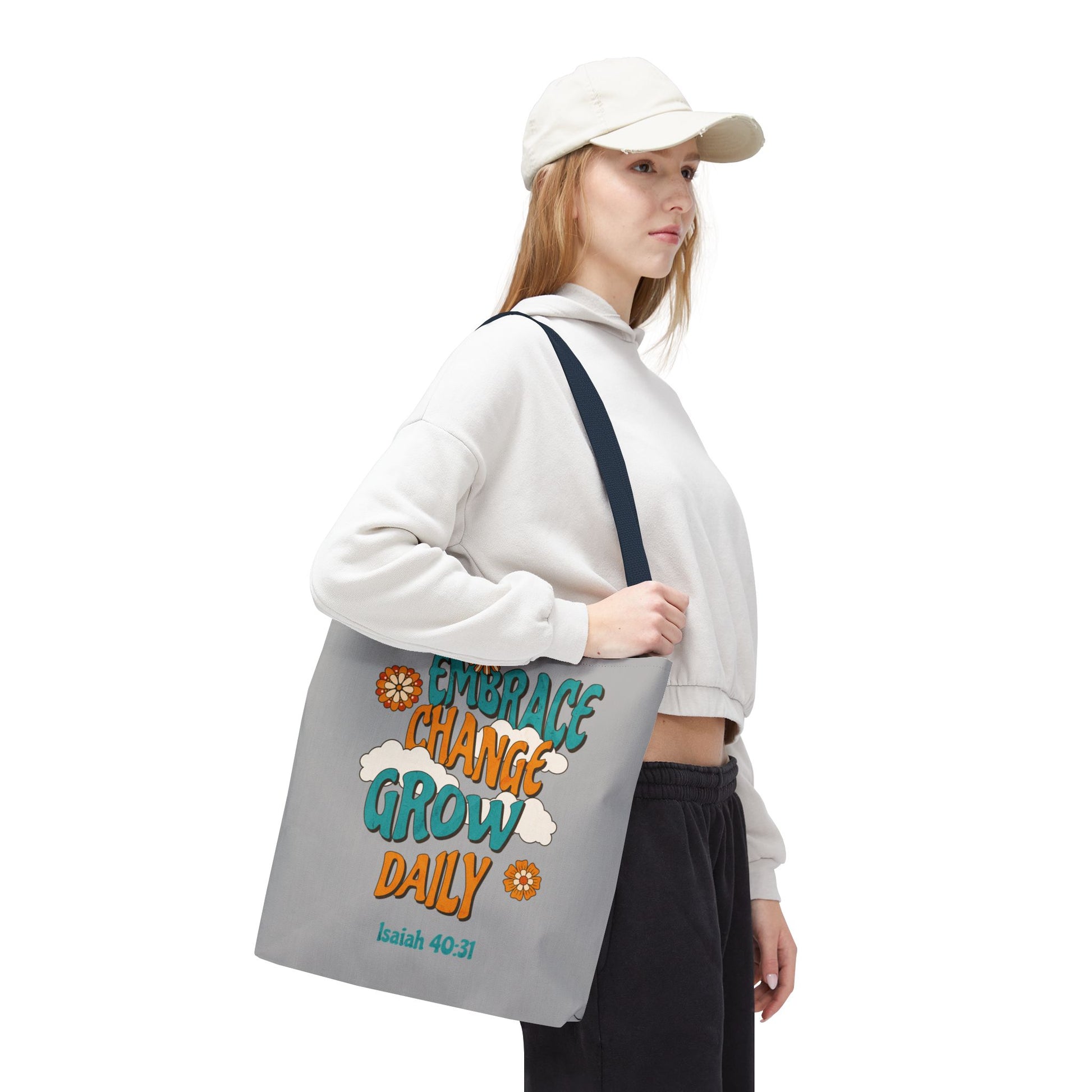 Inspirational Tote Bag, Motivational Bag, Embrace Change Gift, Daily Growth Tote, Christian Quotes Accessory