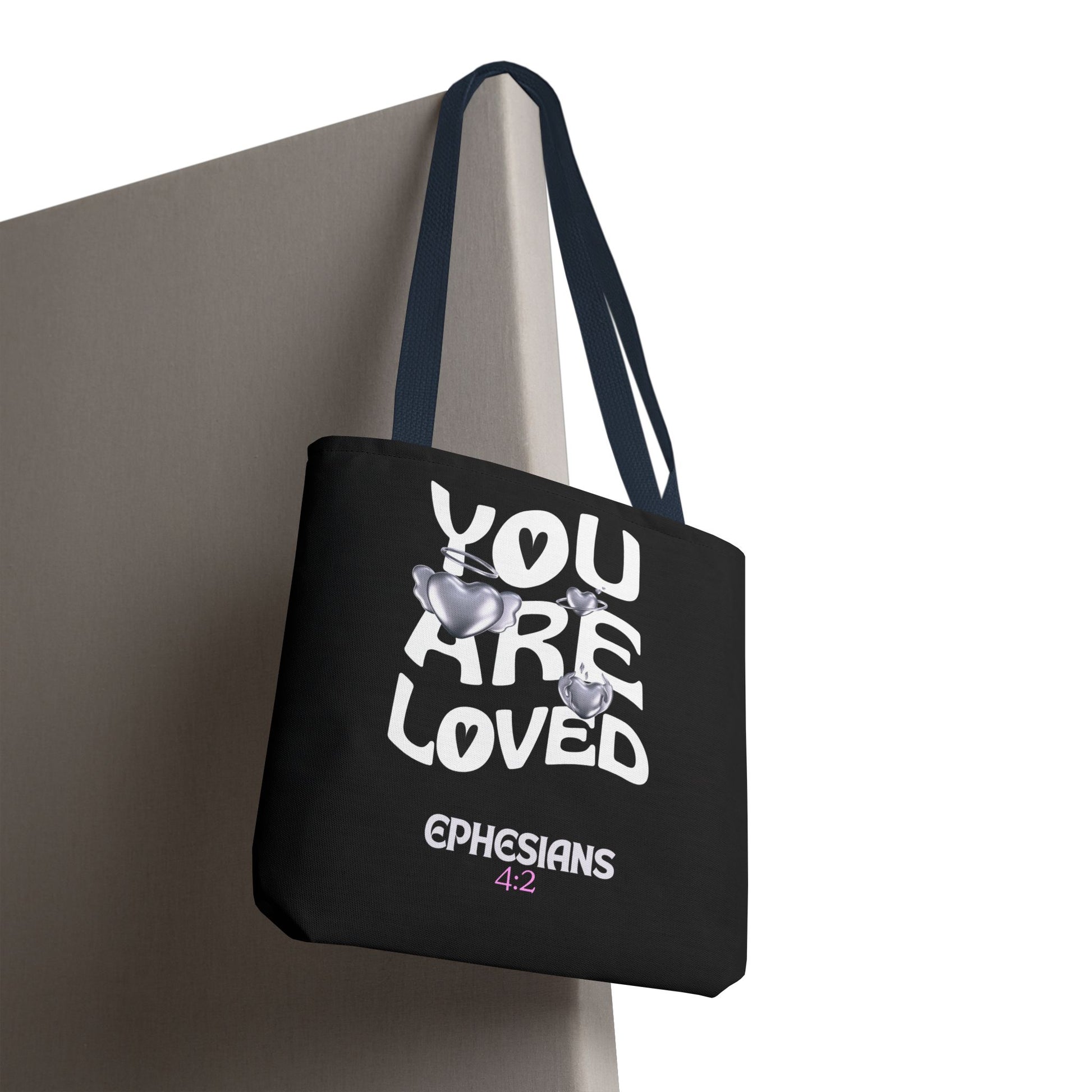 ⭐ "You Are Loved" Tote Bag – Ephesians 4:2