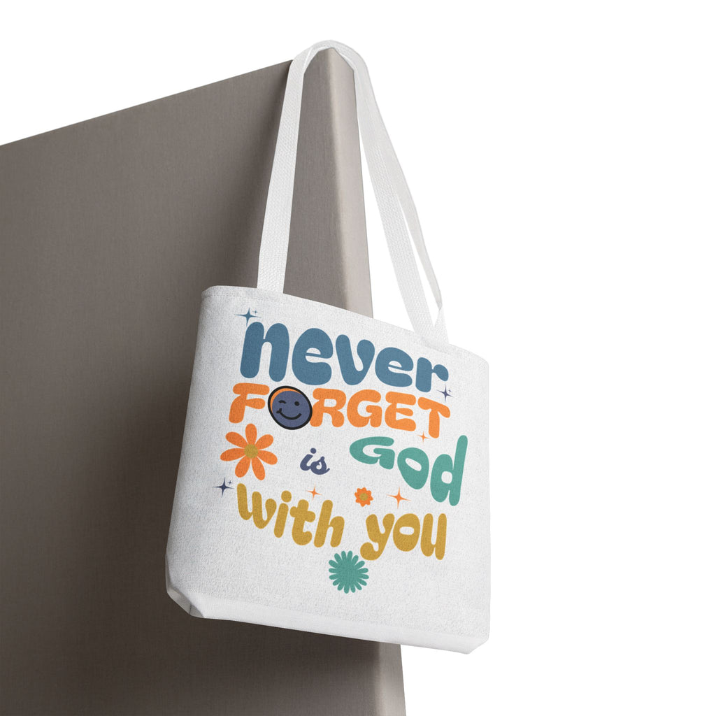 ⭐ Never Forget Tote Bag – Deuteronomy 31:6