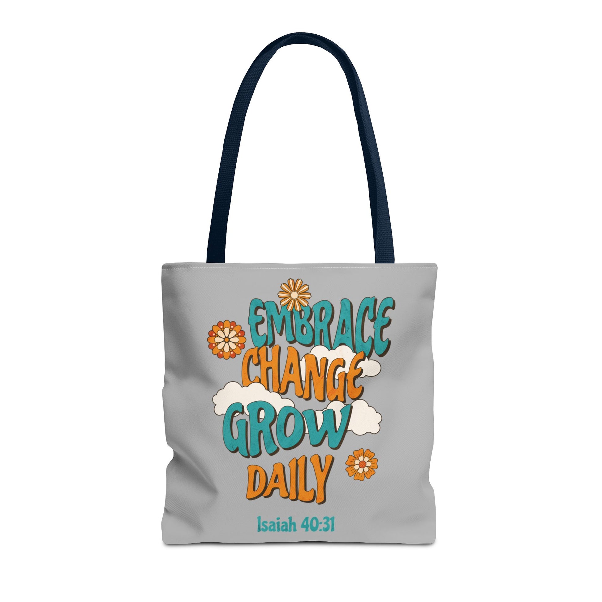 Inspirational Tote Bag, Motivational Bag, Embrace Change Gift, Daily Growth Tote, Christian Quotes Accessory