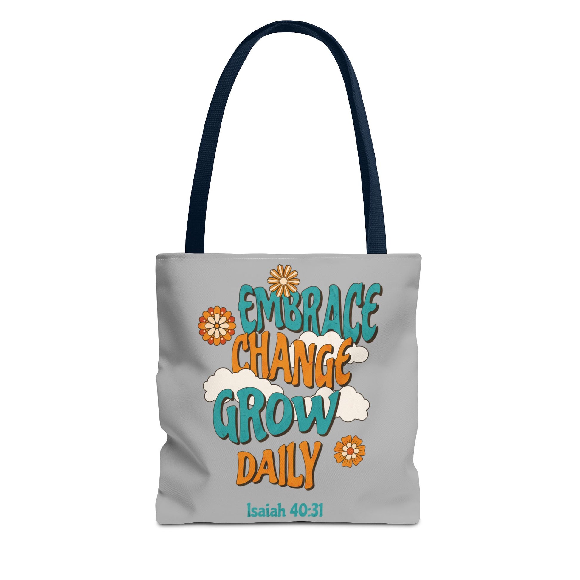 Inspirational Tote Bag, Motivational Bag, Embrace Change Gift, Daily Growth Tote, Christian Quotes Accessory