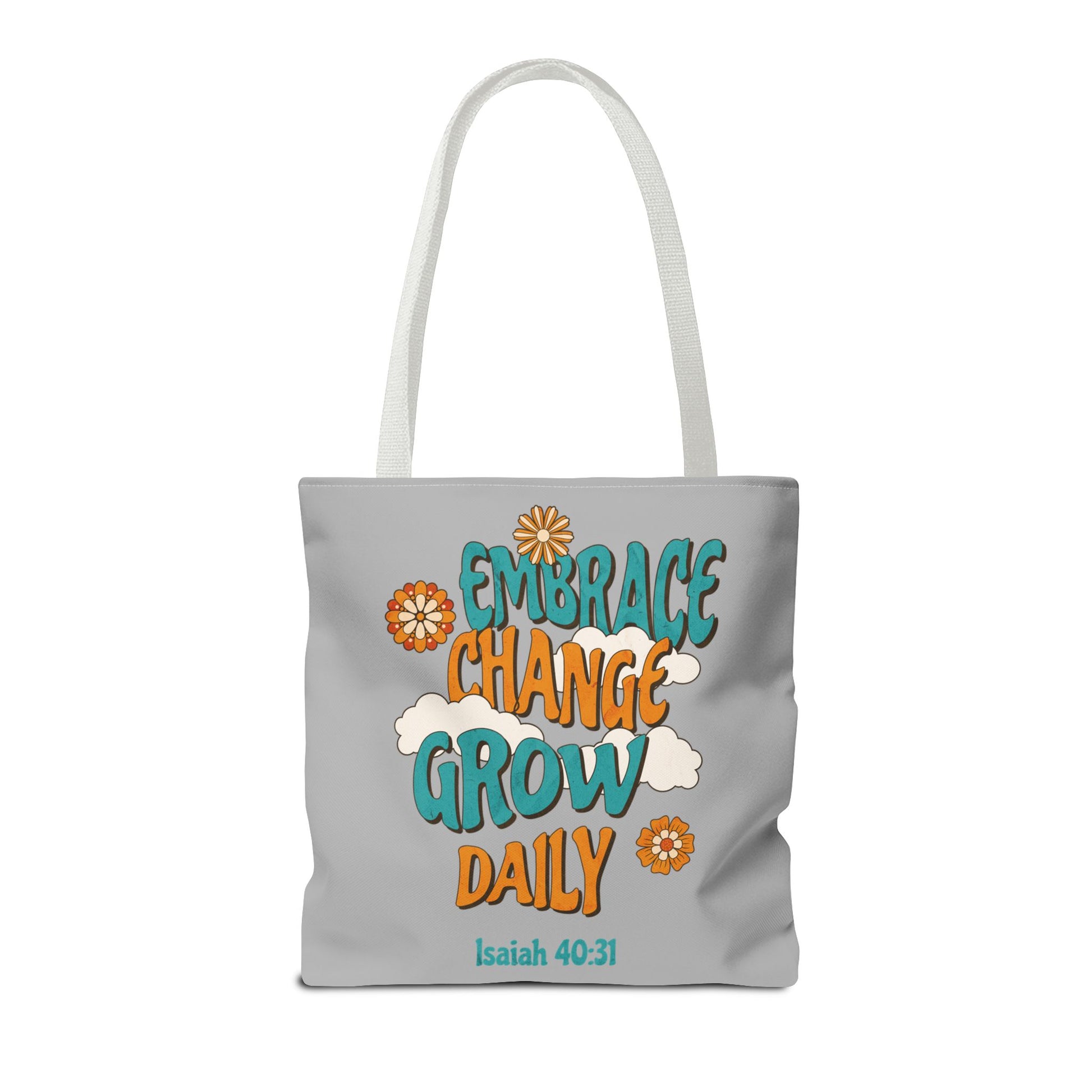 Inspirational Tote Bag, Motivational Bag, Embrace Change Gift, Daily Growth Tote, Christian Quotes Accessory