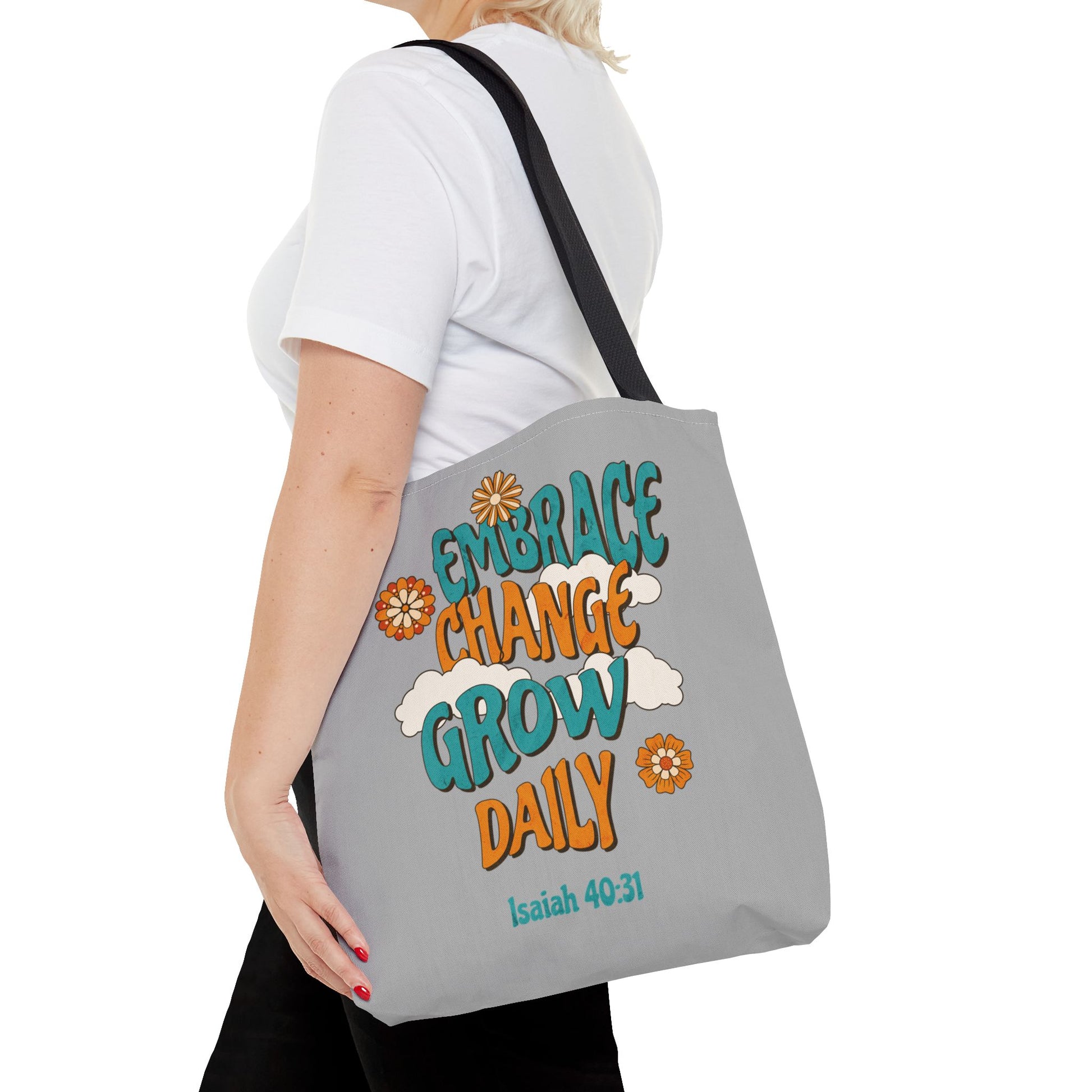 Inspirational Tote Bag, Motivational Bag, Embrace Change Gift, Daily Growth Tote, Christian Quotes Accessory