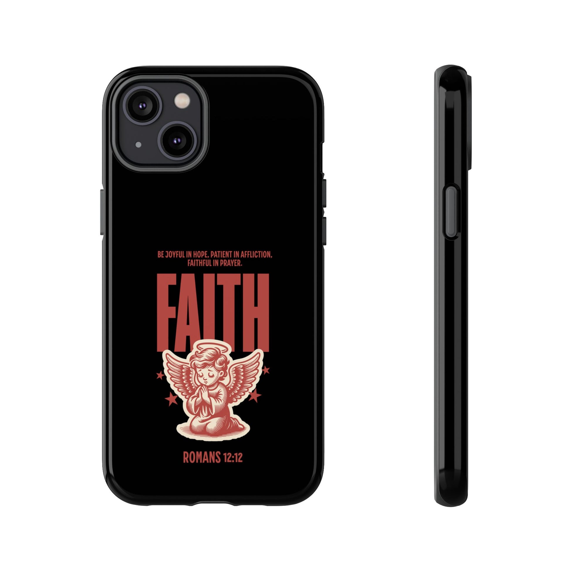 Faith-Inspired Tough Phone Case, Angel Phone Cover, Inspirational Mobile Protector, Christian Gift, Romans 12:12 Decor