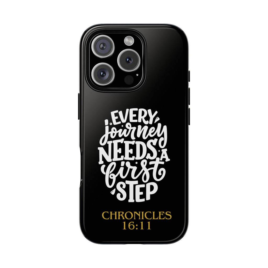 ⭐ Every Journey Needs a First Step 1 Chronicles 16:11 Phone Case