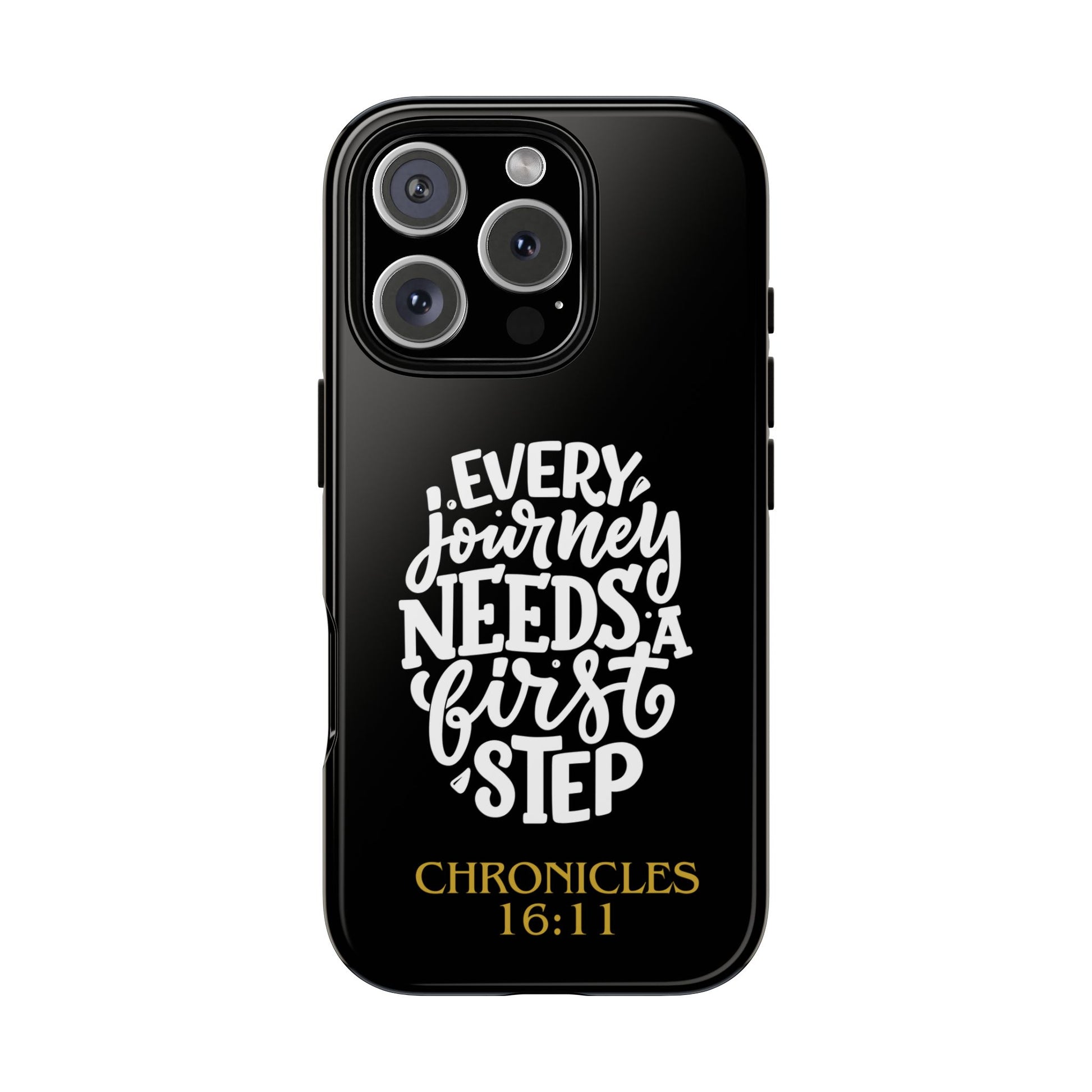 ⭐ Every Journey Needs a First Step 1 Chronicles 16:11 Phone Case