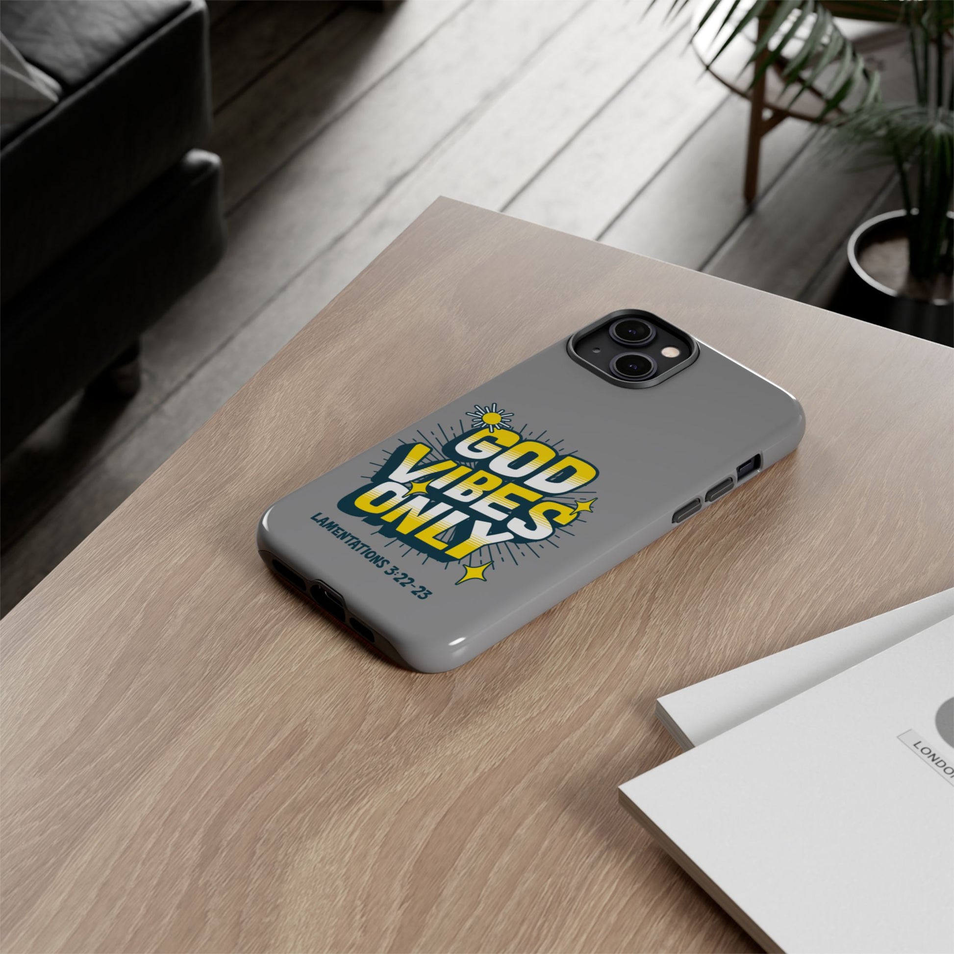 God Vibes Only Phone Case - Inspirational Tough Case, Positive Message Cover, Gift for Faith, Spirituality, Encouragement