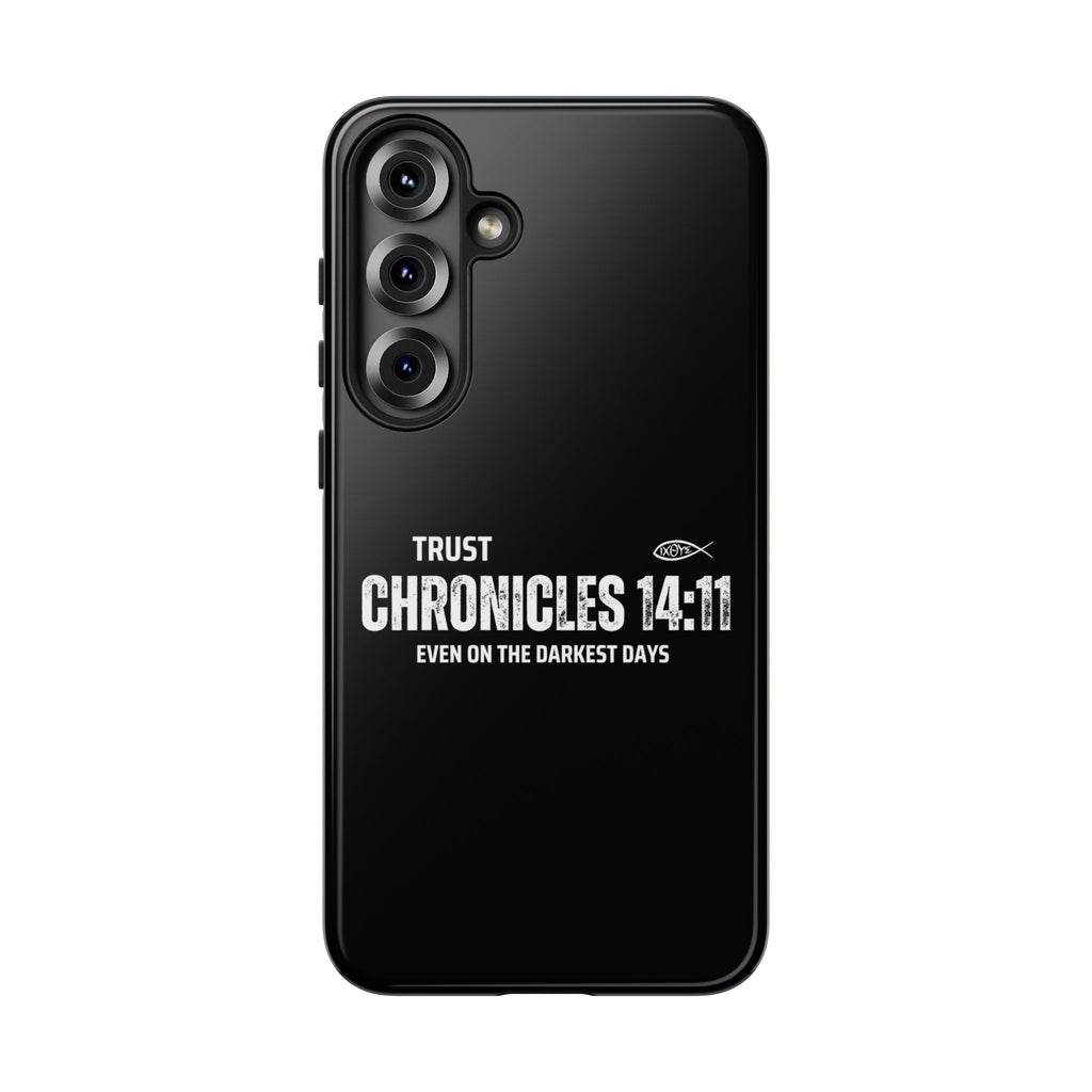 ⭐ Trust in God 2 Chronicles 14:11 Phone Case – Strength for the Hardest Days