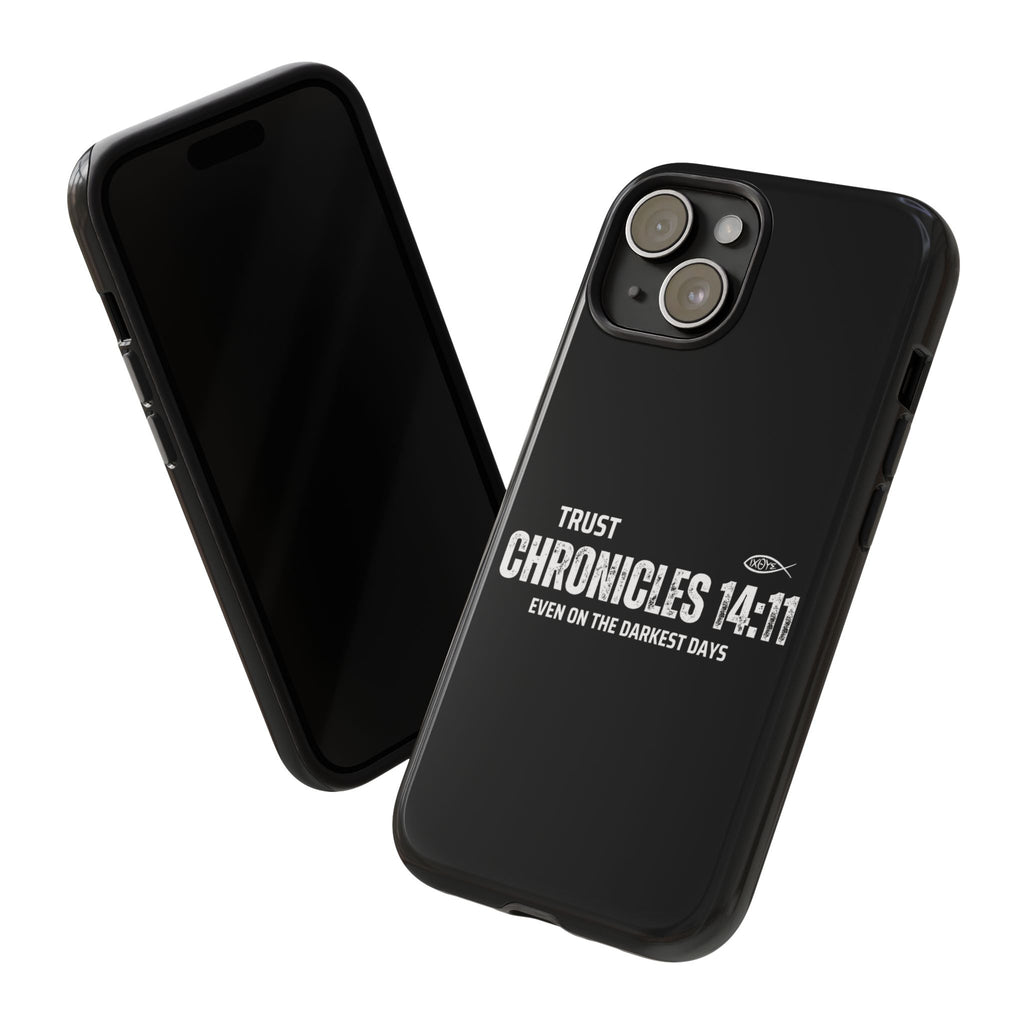 ⭐ Trust in God 2 Chronicles 14:11 Phone Case – Strength for the Hardest Days