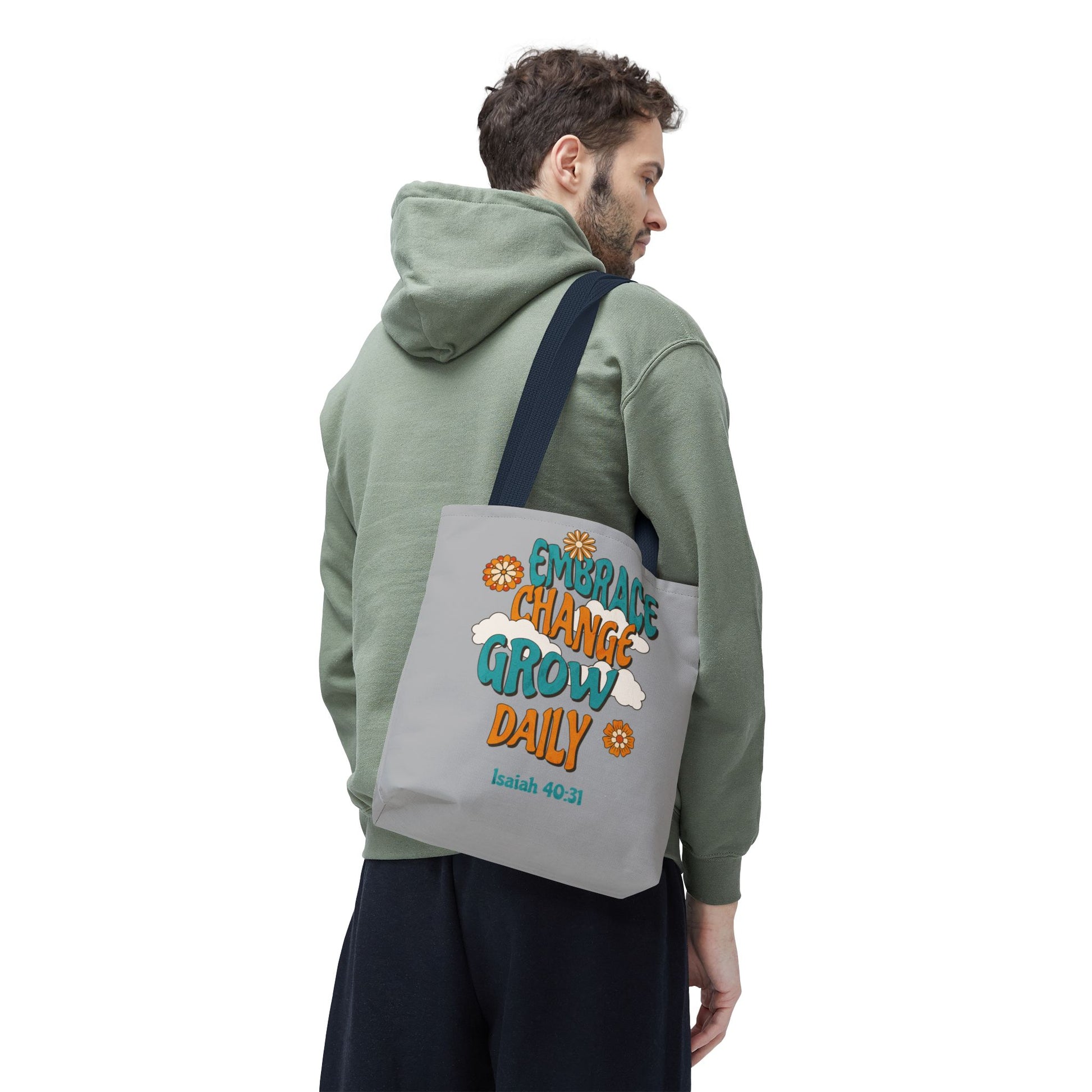 Inspirational Tote Bag, Motivational Bag, Embrace Change Gift, Daily Growth Tote, Christian Quotes Accessory