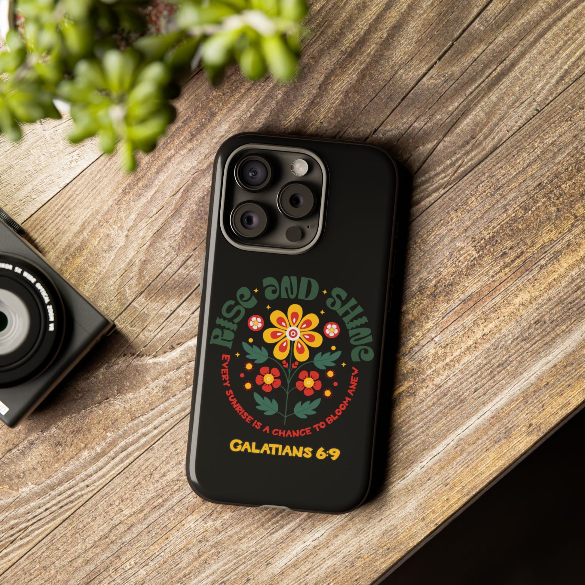 Floral "Rise and Shine" Galatians 6:9 Phone Case – Motivational Christian Gift