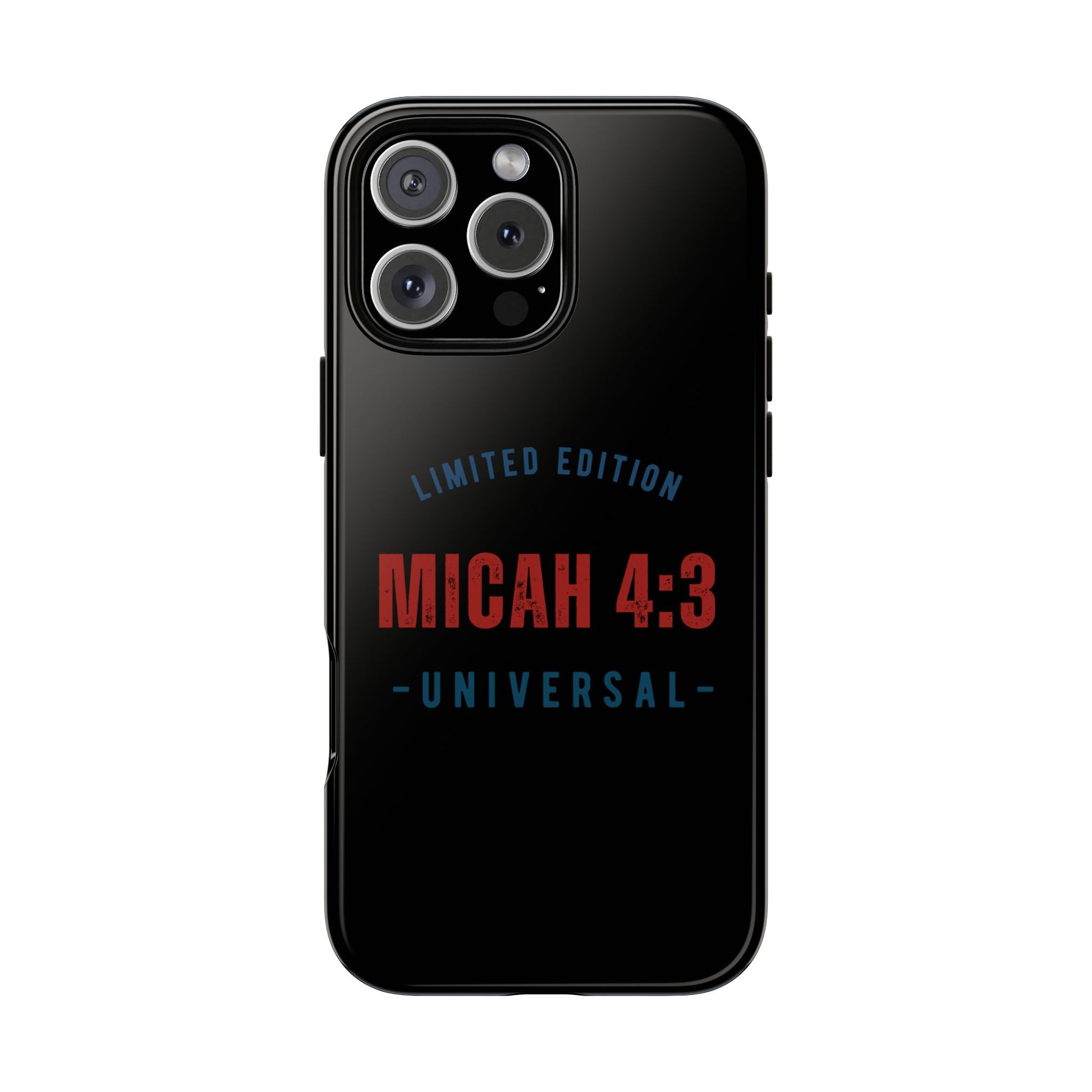 ⭐ Limited Edition Tough Phone Case, Inspirational Phone Cover, Micah 4:3 Design, Christian Gifts, Unique Cell Phone Accessory