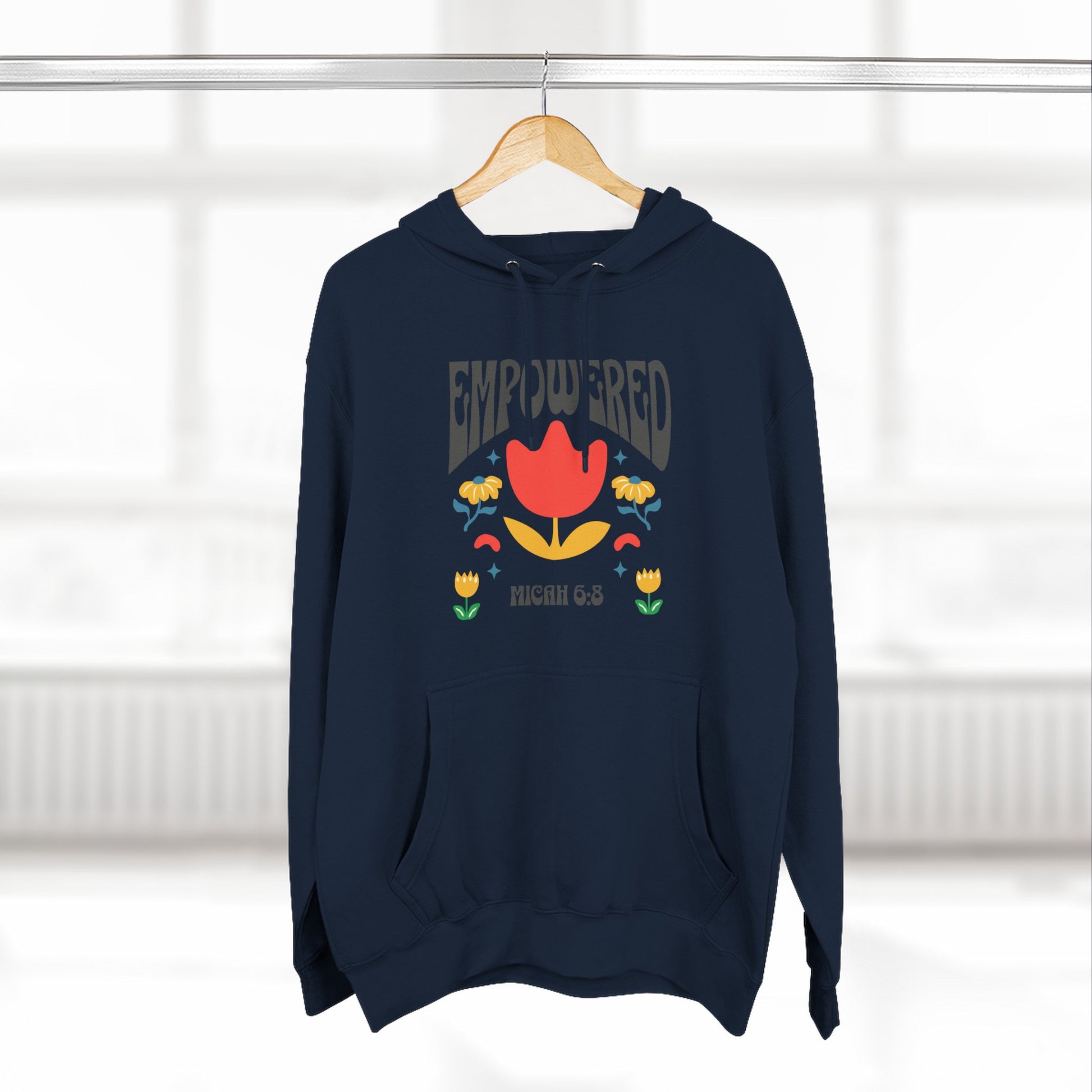 Empowered Flower Graphic Hoodie, Inspirational Fleece Sweatshirt for Women, Cozy Gift for Mother's Day, Self-Care Apparel, Positive Vibes
