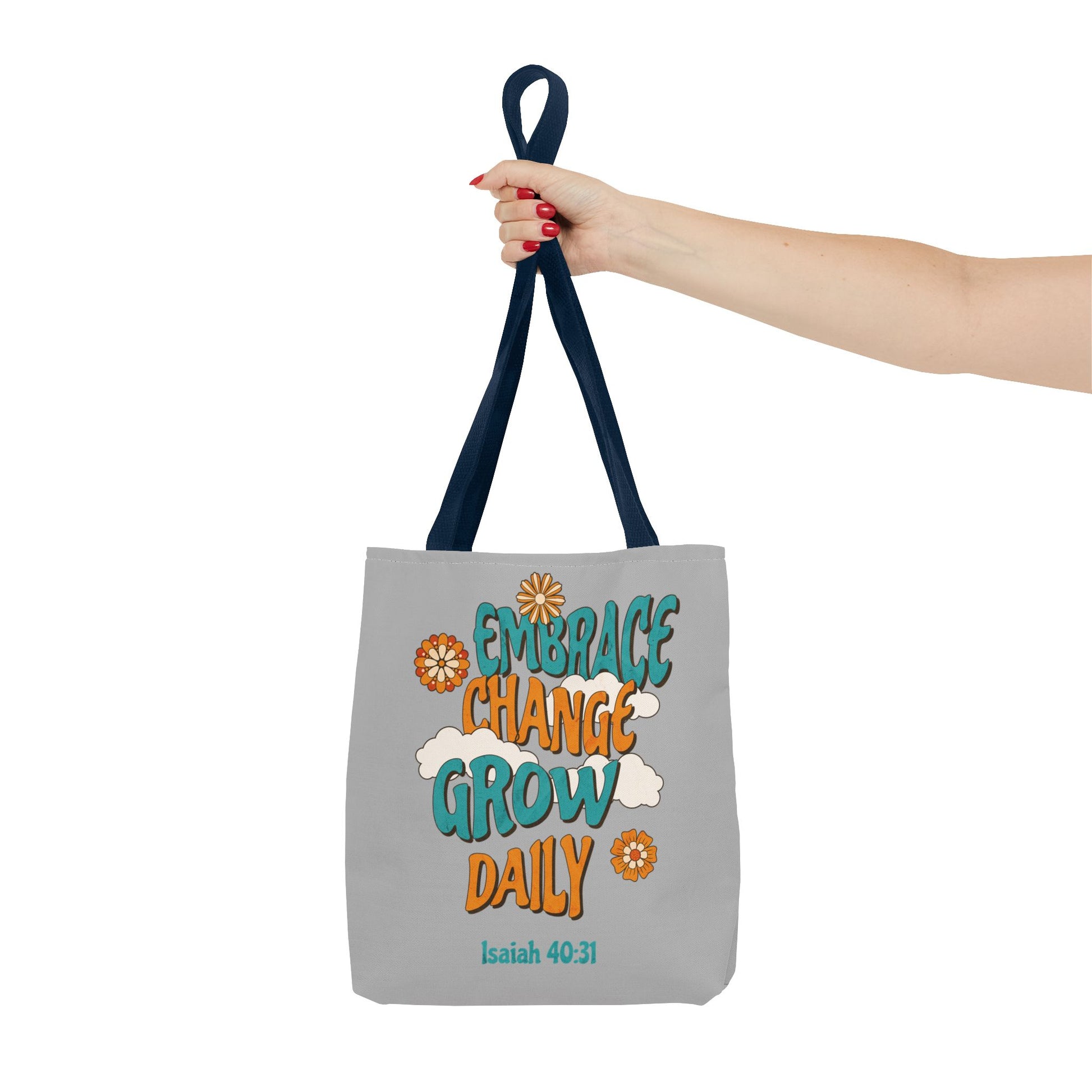Inspirational Tote Bag, Motivational Bag, Embrace Change Gift, Daily Growth Tote, Christian Quotes Accessory
