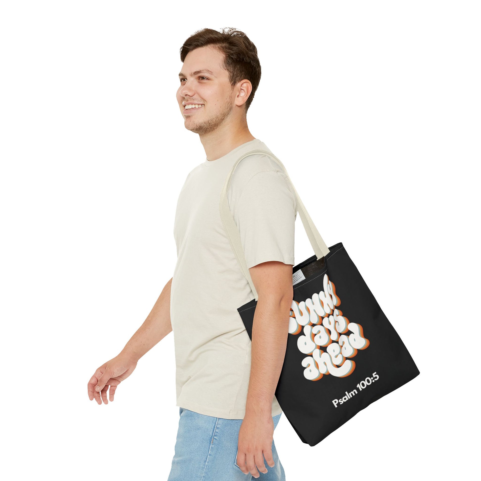 Sunny Days Ahead Tote Bag | Inspirational Tote for Everyday Use, Gift for Friends, Bible Verse Bag, Stylish Black Tote, Psalm 100:5