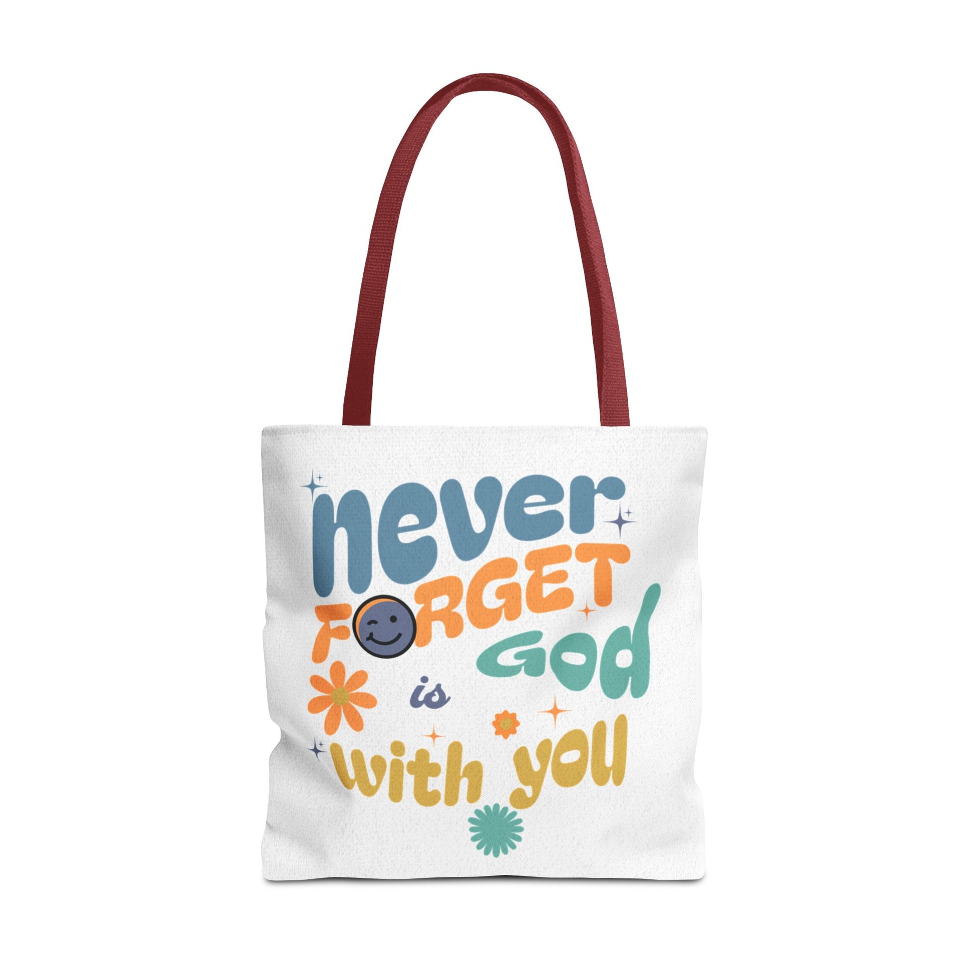 ⭐ Never Forget Tote Bag – Deuteronomy 31:6