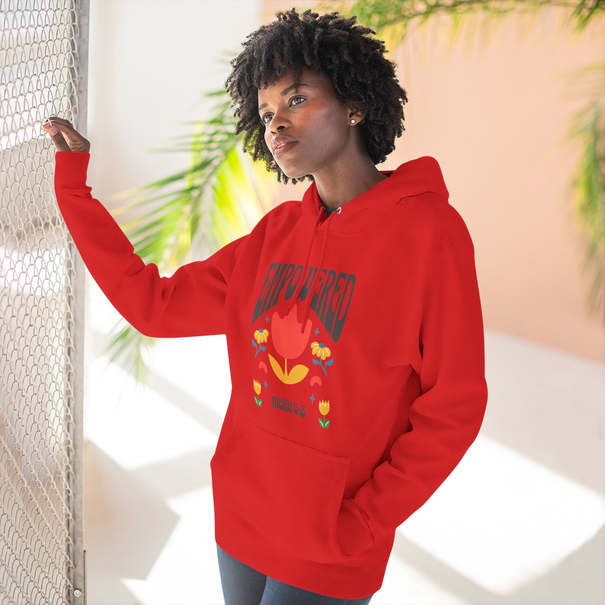 Empowered Flower Graphic Hoodie, Inspirational Fleece Sweatshirt for Women, Cozy Gift for Mother's Day, Self-Care Apparel, Positive Vibes