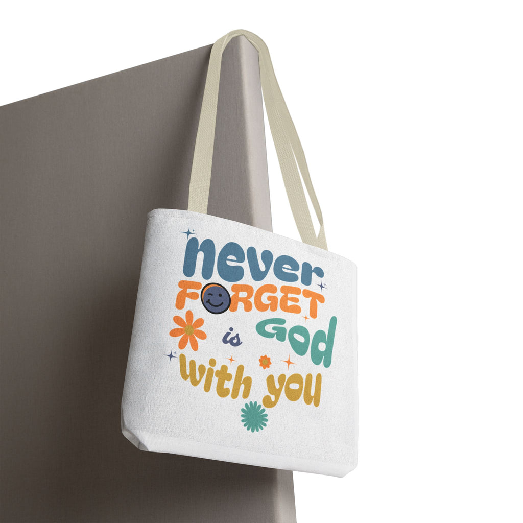 ⭐ Never Forget Tote Bag – Deuteronomy 31:6